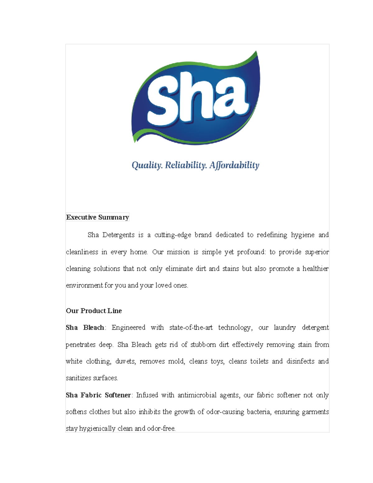 Business PLAN Executive Summary Sha Detergents is a cuttingedge brand dedicated to redefining