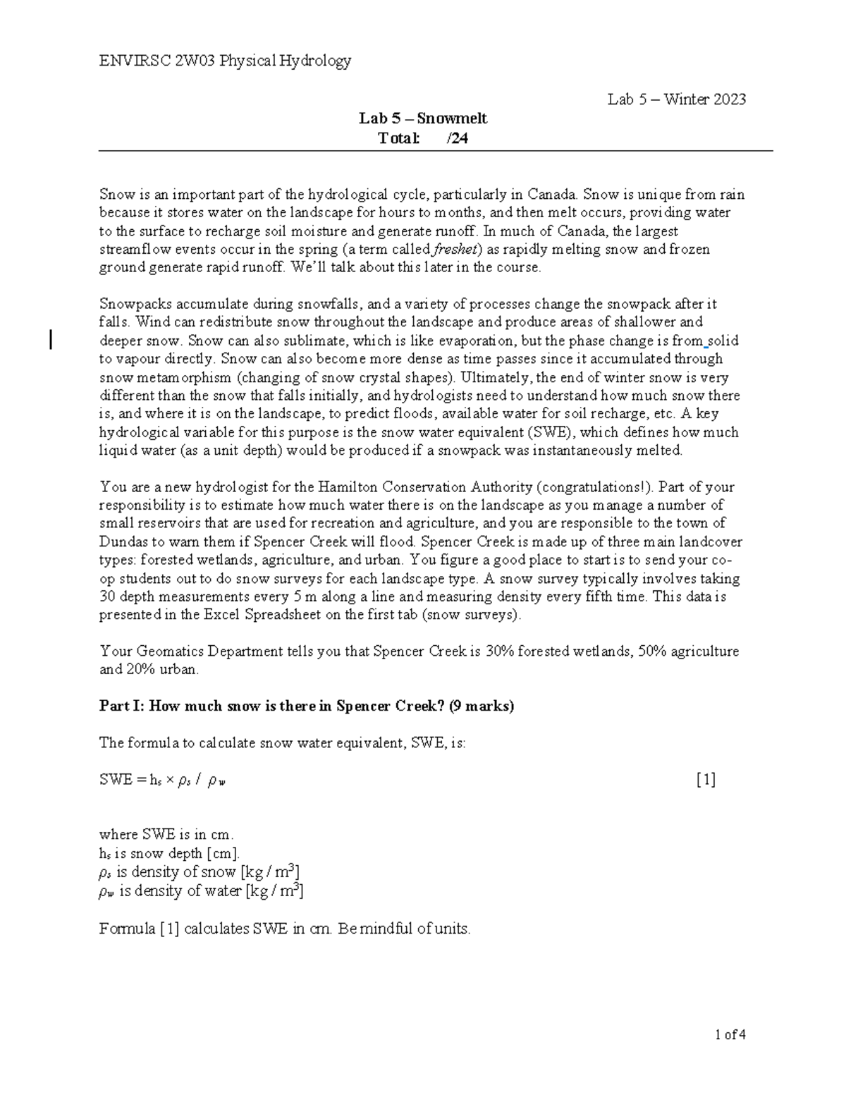 2W03 Lab 5 Snow 2023 - 2W03 Lab 5 Snow 2023 - Lab 5 – Winter 2023 Lab 5 ...