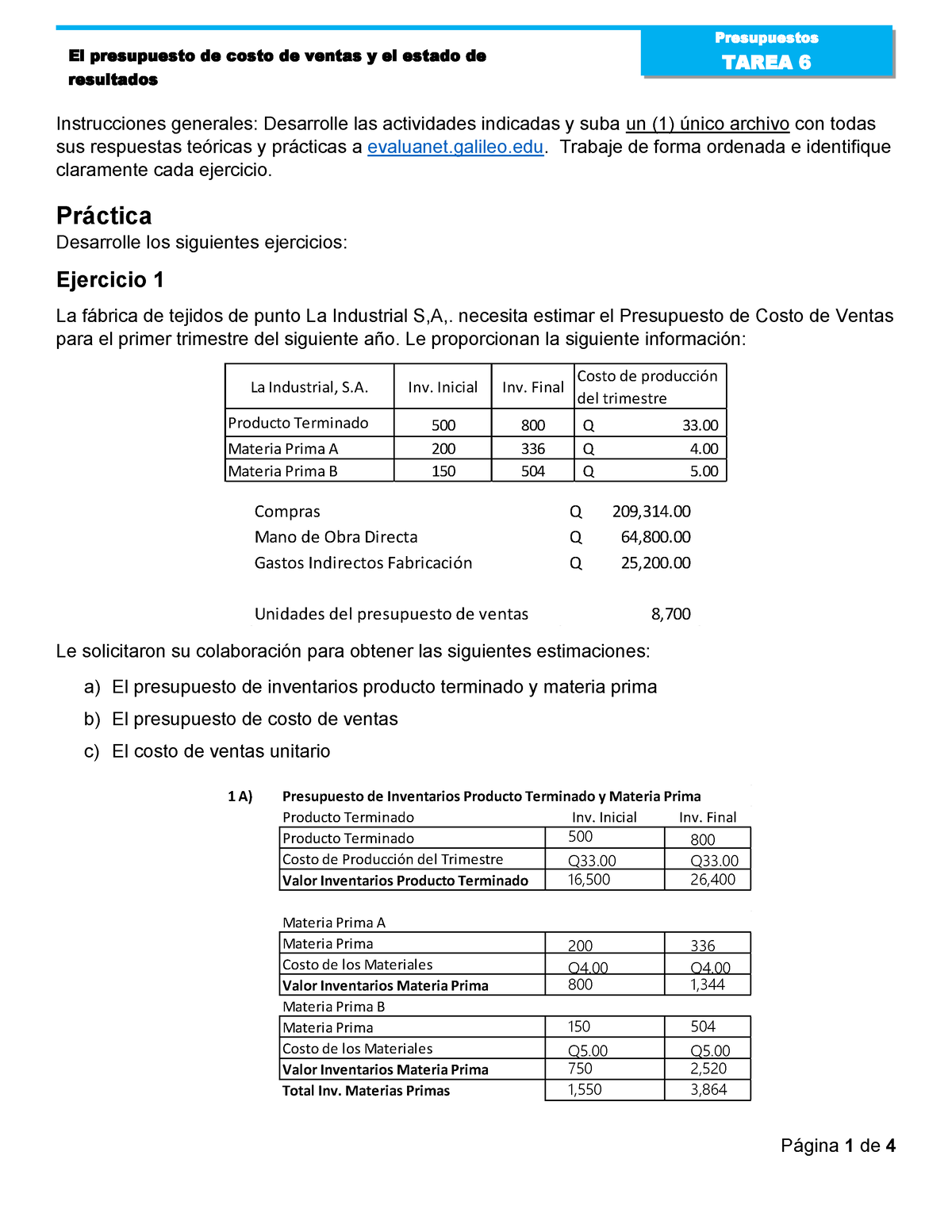 Tarea 6 Presupuestos Y Costos El Presupuesto De Costo De Ventas Y El Estado De Tarea 6 5801