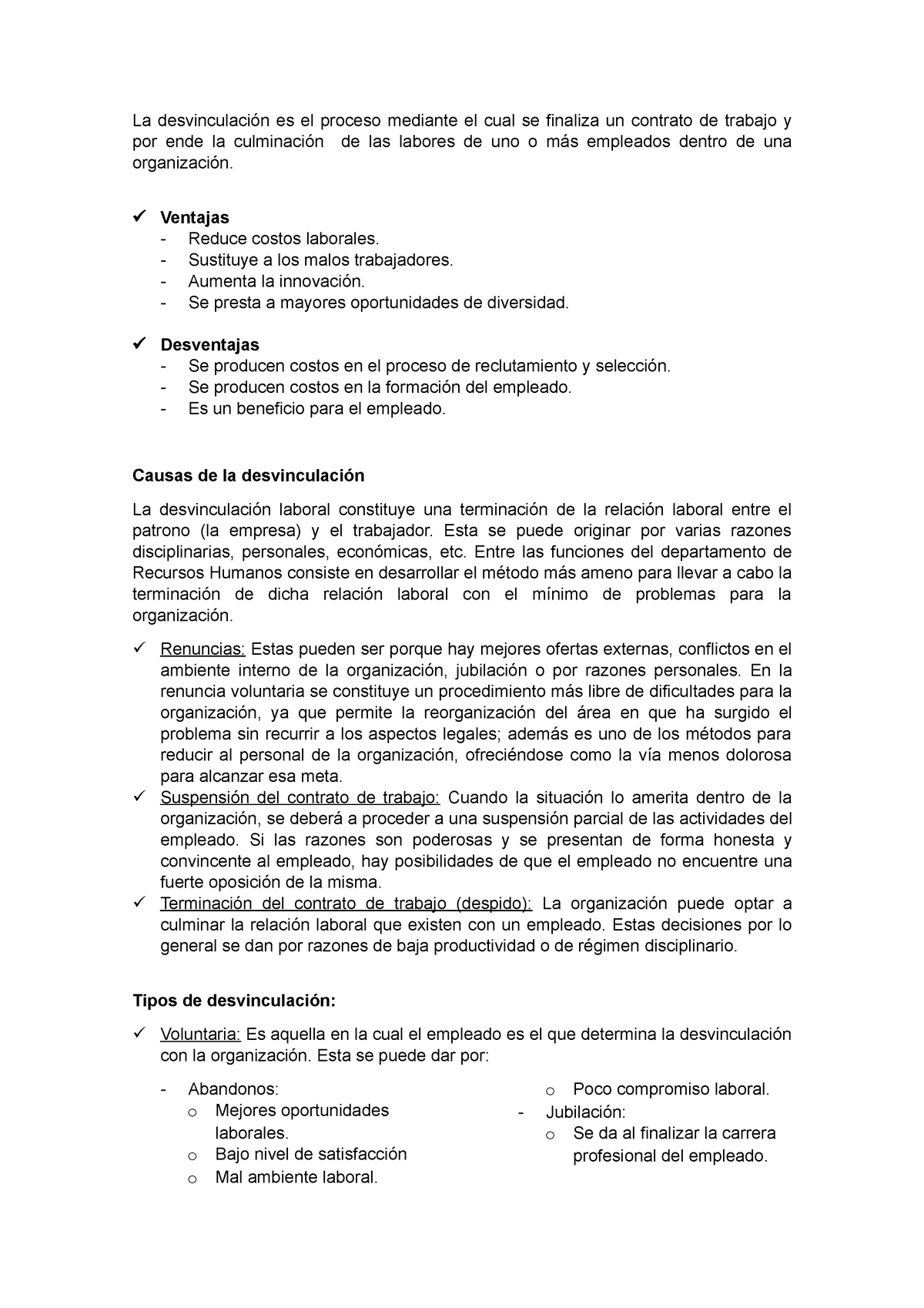 Desvinculación de Personal - La es el proceso mediante el cual se finaliza  un contrato de trabajo - Studocu