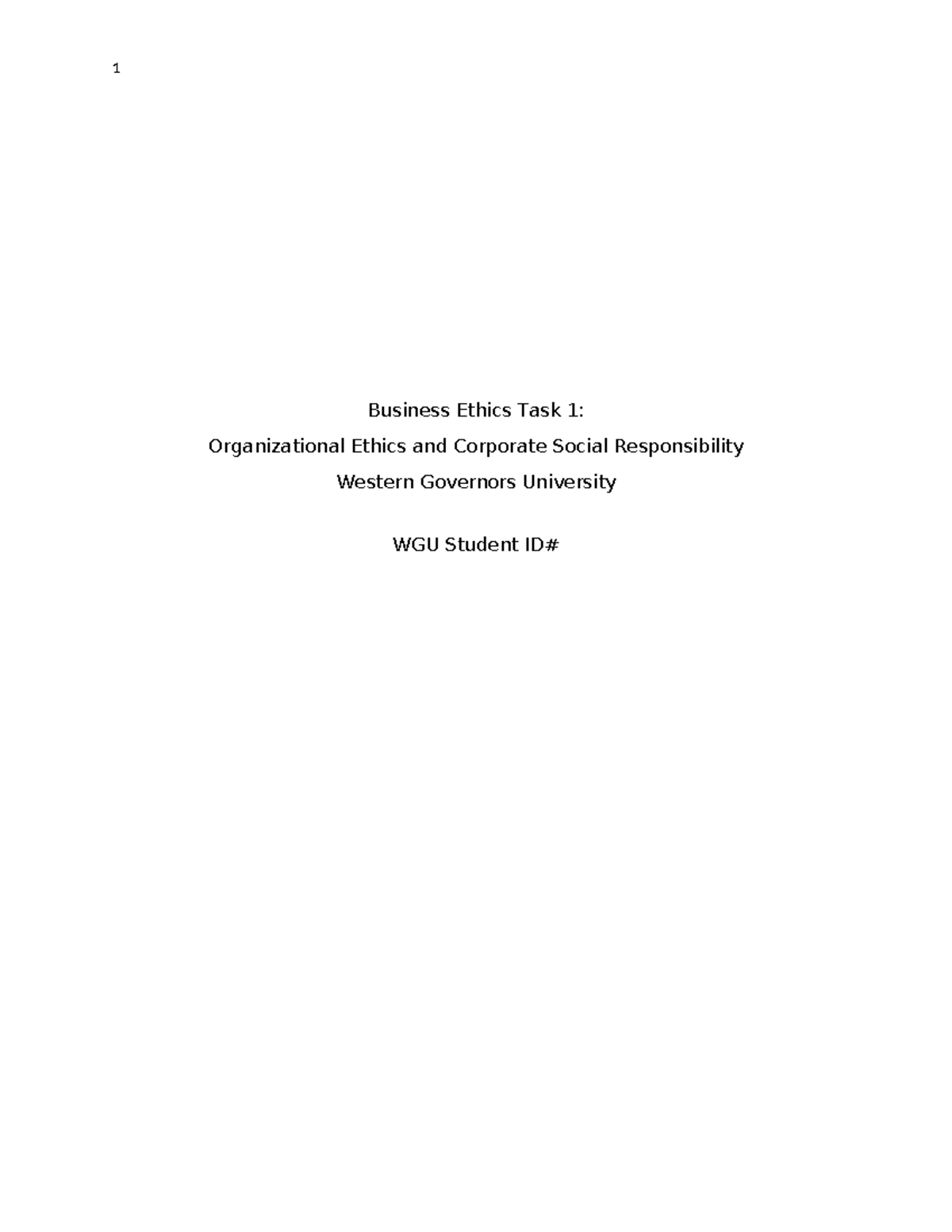 C717 Task 1 - Task 1 passed on first attempt - Business Ethics Task 1 ...