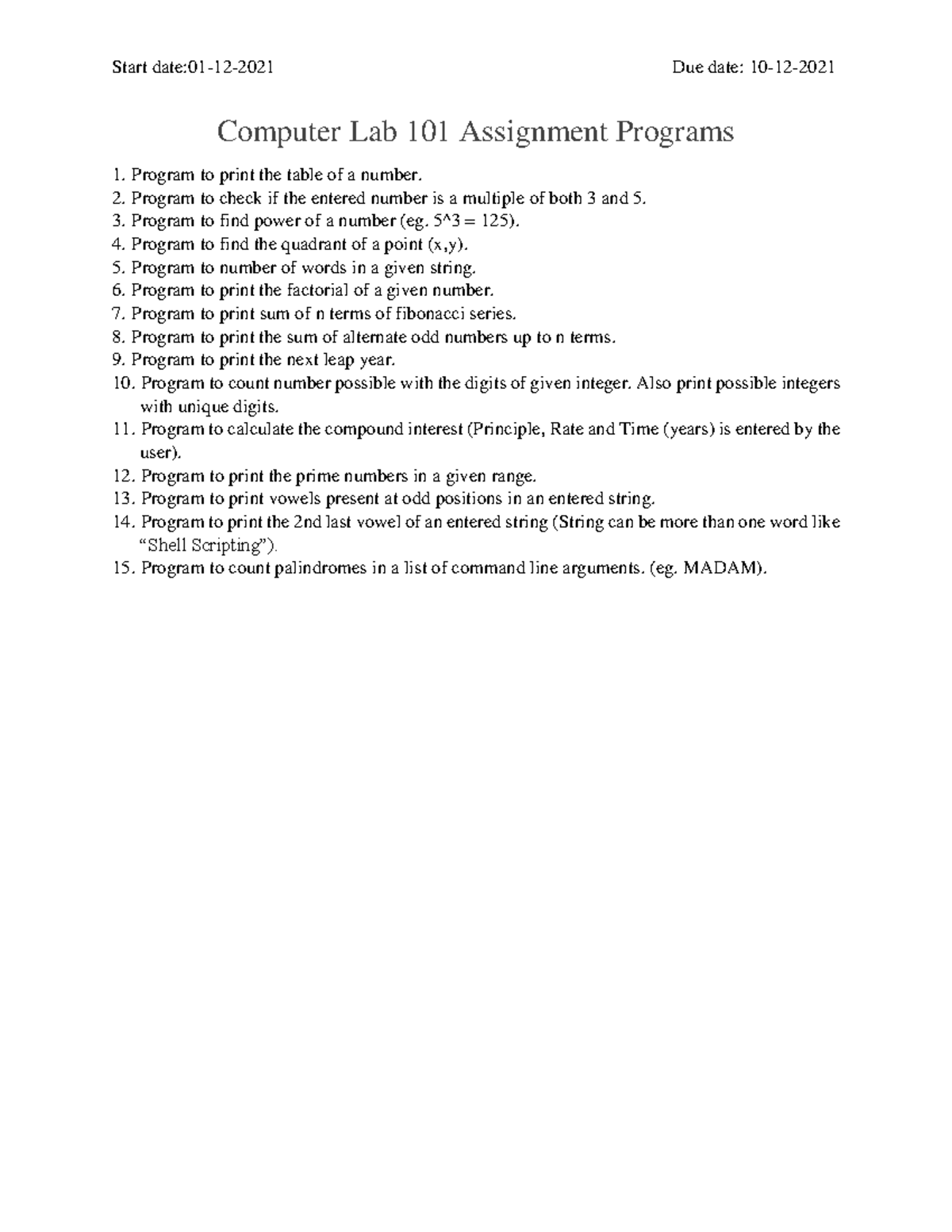 Computer Lab 101 Assignment Programs - Start date:01-12-2021 Due date ...