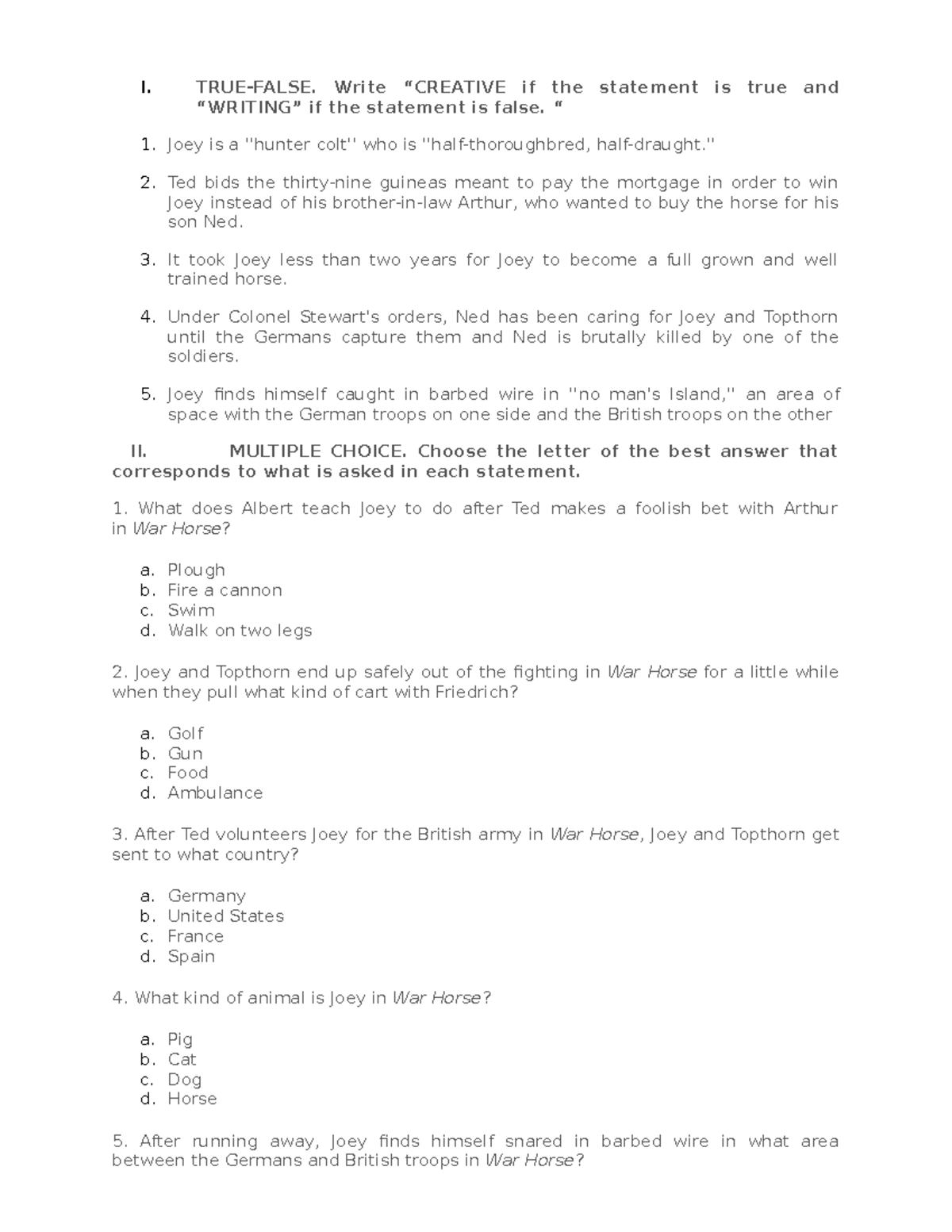 COT 1 QUIZ - Notes - I. TRUE-FALSE. Write “CREATIVE if the statement is ...