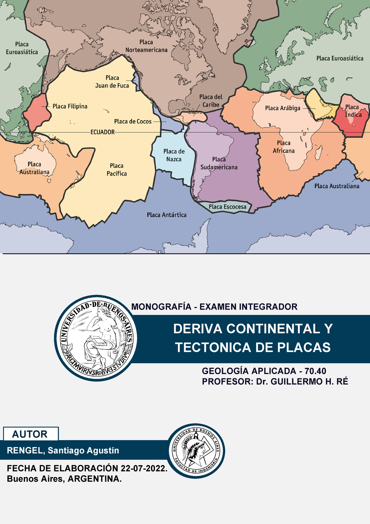 Monografía Deriva Continental y Tectónica de Placas Geología Aplicada GEOLOGÍA APLICADA