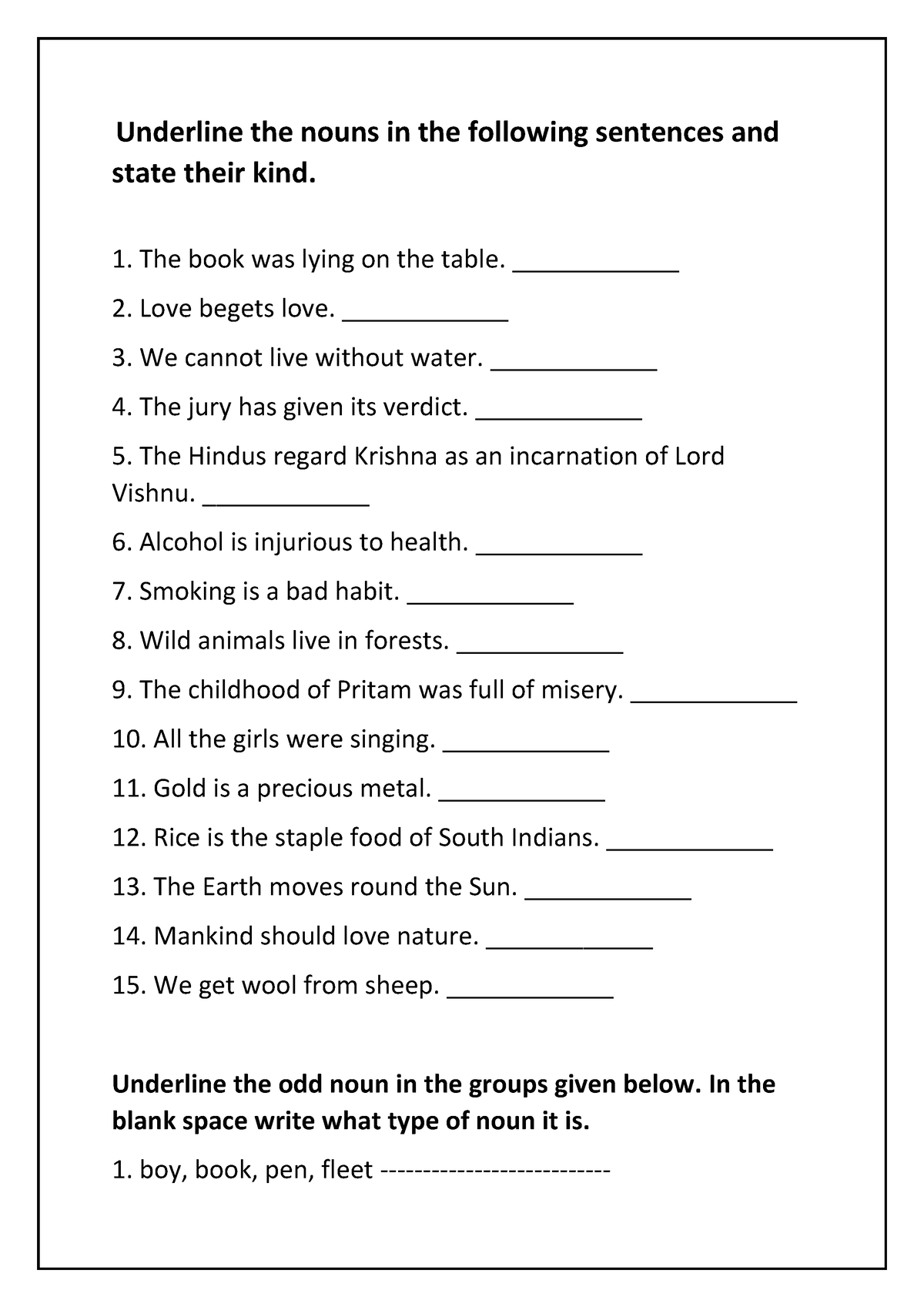 Nouns Pronouns Exercise Underline The Nouns In The Following Sentences And State Their Kind 