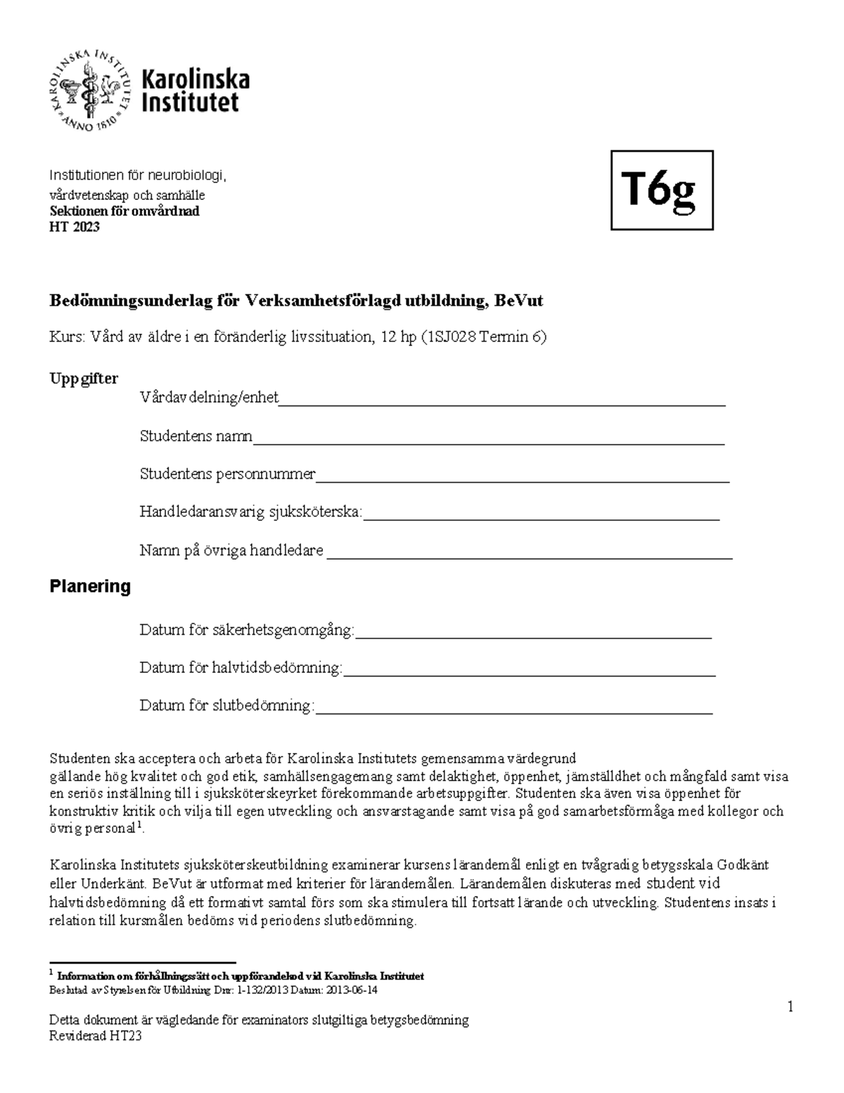 Be Vut HT 23 T6 1SJ028-1 - Bedömningsunderlag för den ...