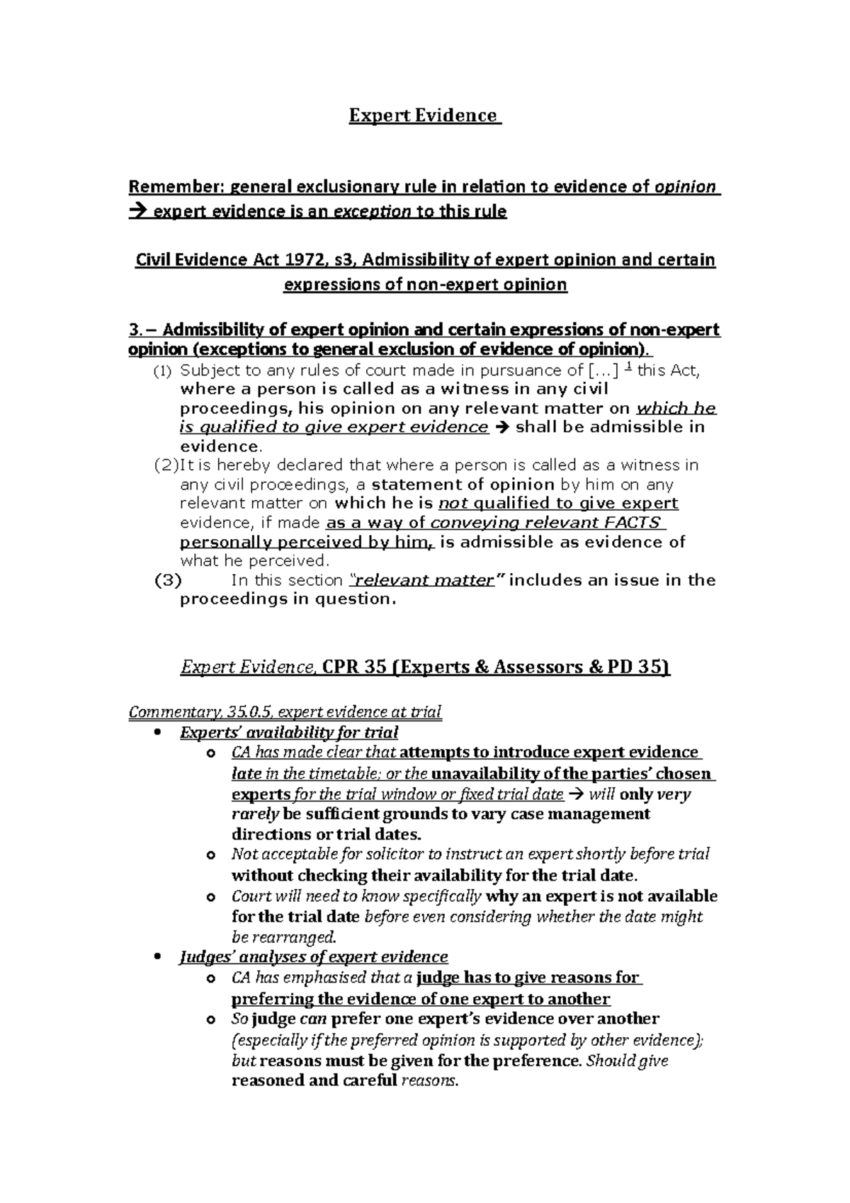 Experts 2018 Expert Evidence Remember general exclusionary rule in