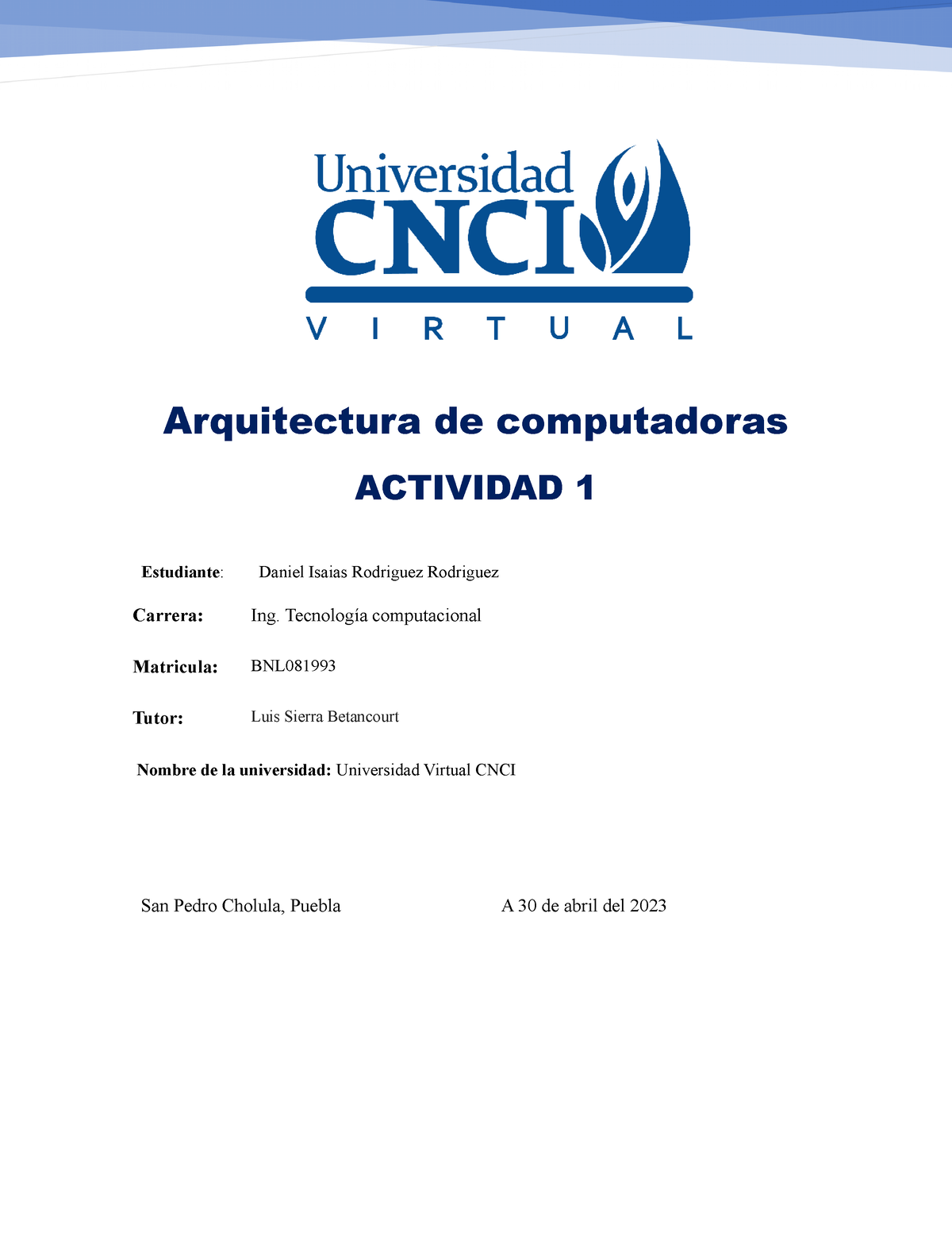 Actividad 1 Ac - Arquitectura De Computadoras ACTIVIDAD 1 Estudiante ...