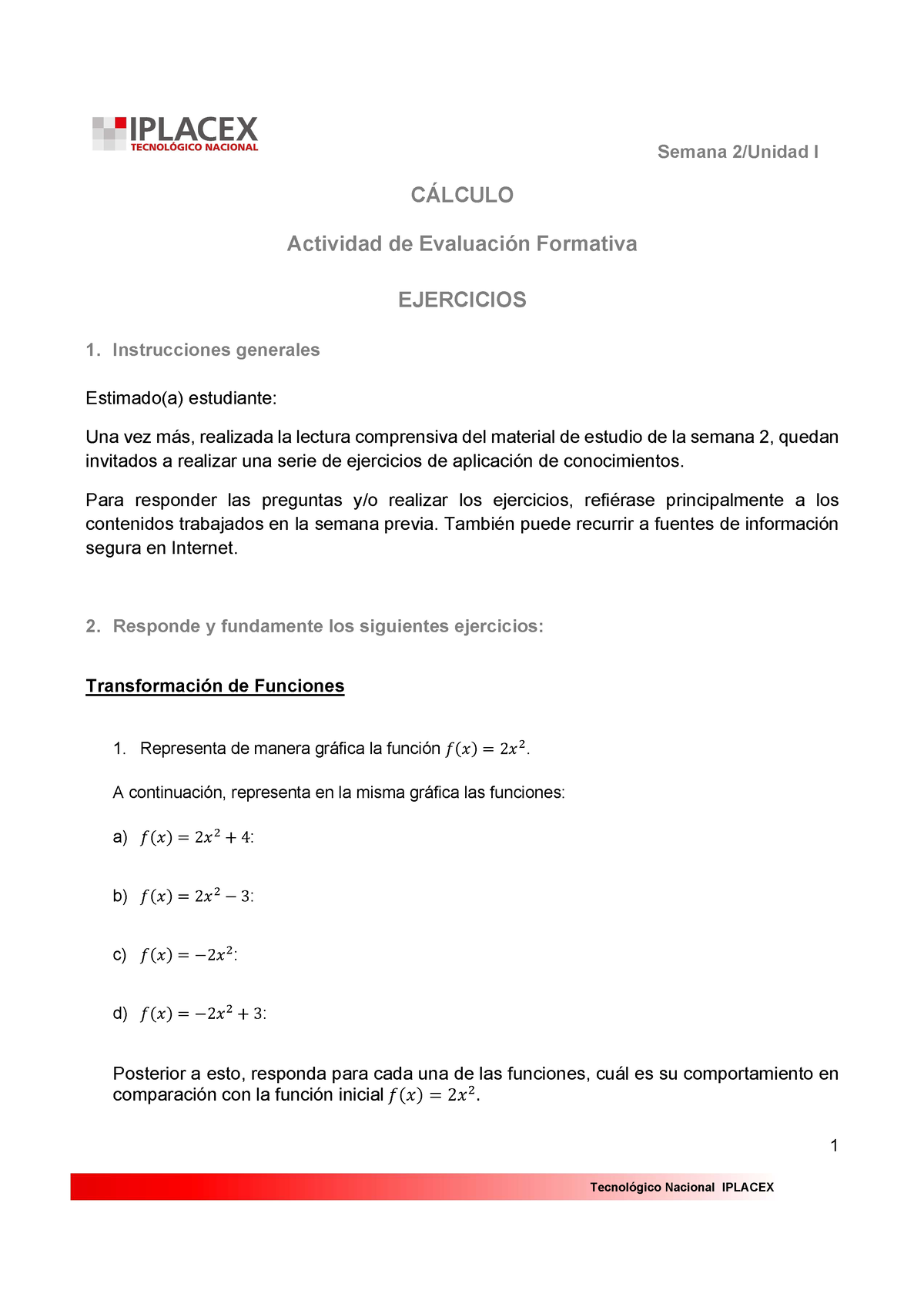 Ejercicios Calculo Semana 2 - Semana 2/Unidad I 1 Tecnológico Nacional ...