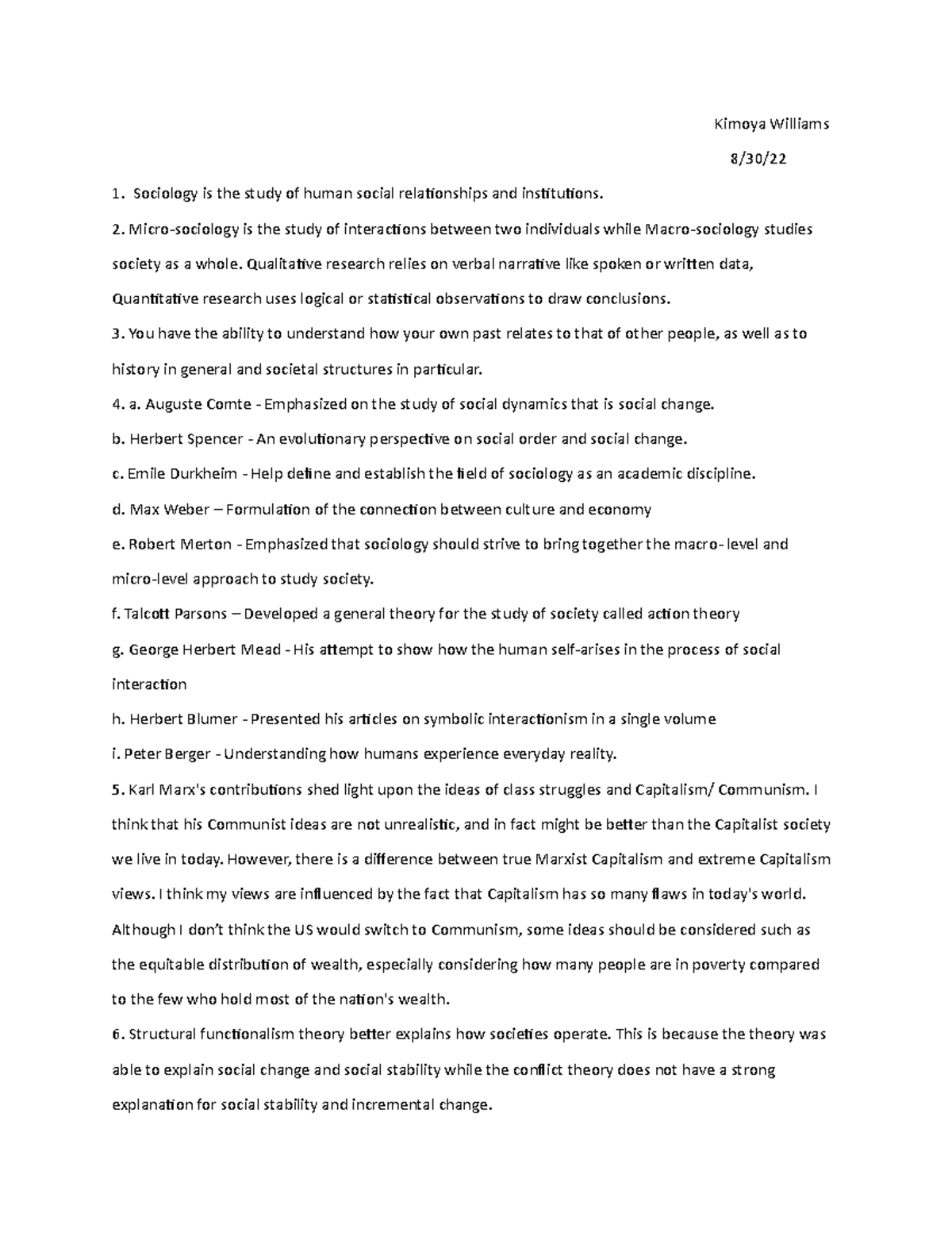 Chapter 1 sociology - Kimoya Williams 8/30/ Sociology is the study of ...