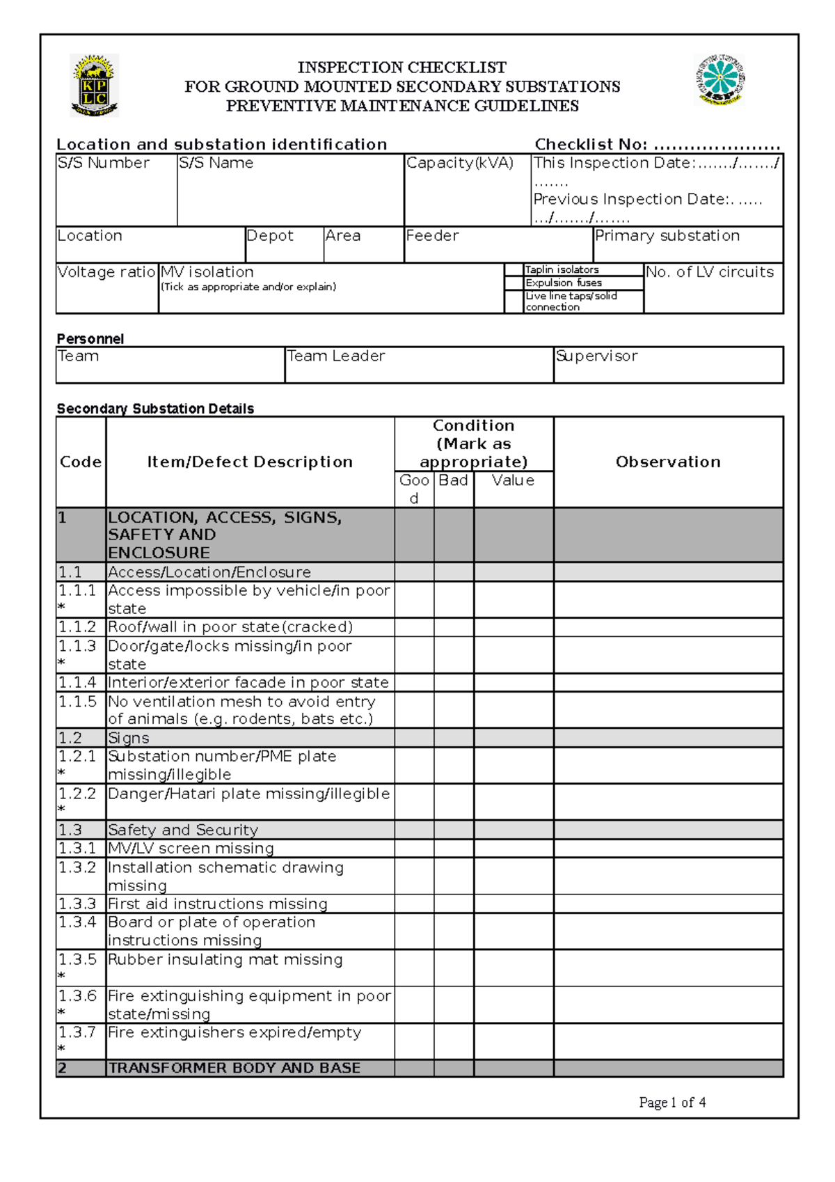 Ground Mounted Checklist FOR GROUND MOUNTED SECONDARY SUBSTATIONS
