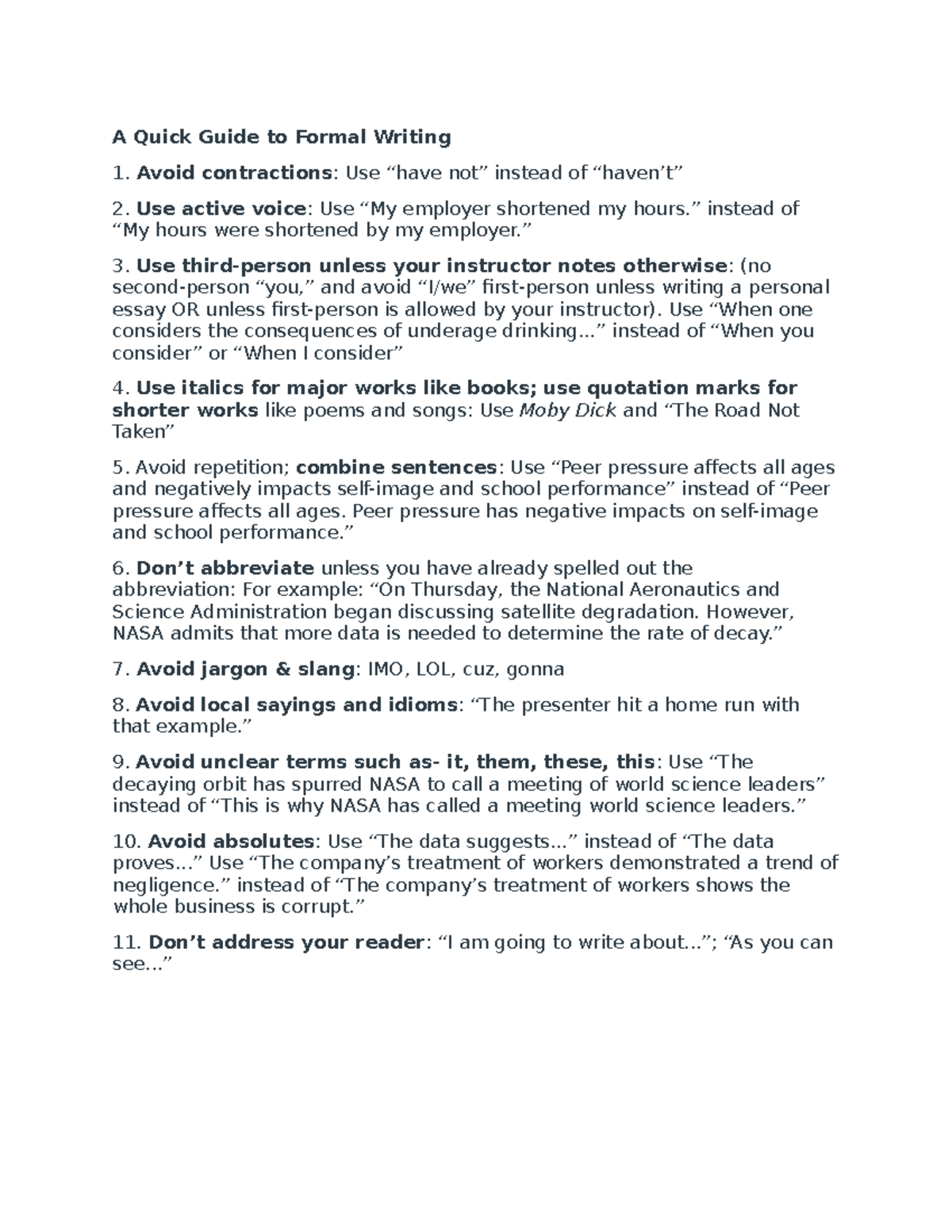 A Quick Guide to Formal Writing A Quick Guide to Formal Writing Avoid