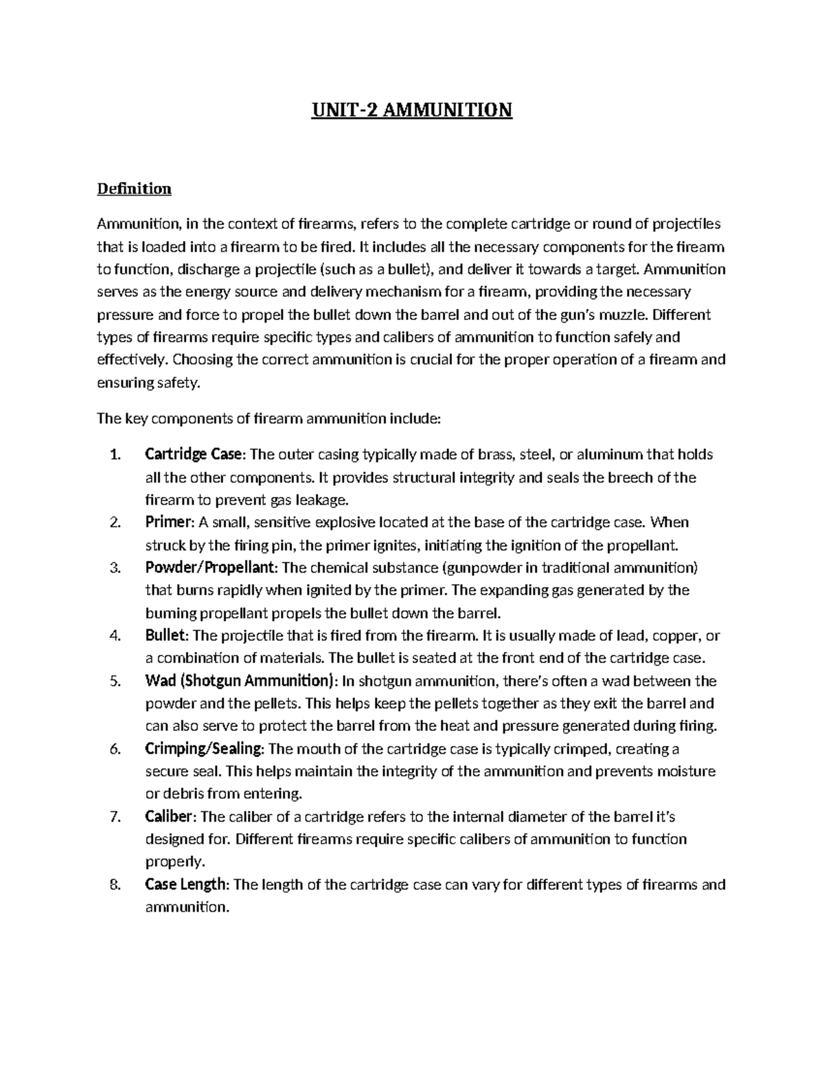 AMMUNITION AND ITS COMPONENTS UNIT2 AMMUNITION Definition Ammunition