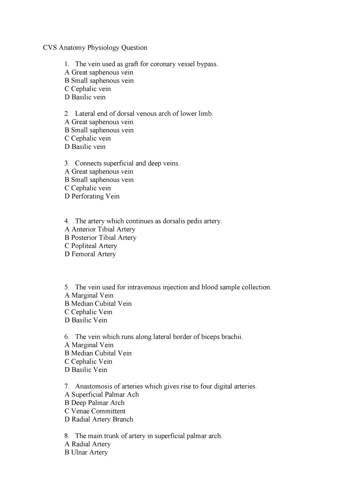 Cardiovascular one best answer - CVS Anatomy Physiology Question The ...