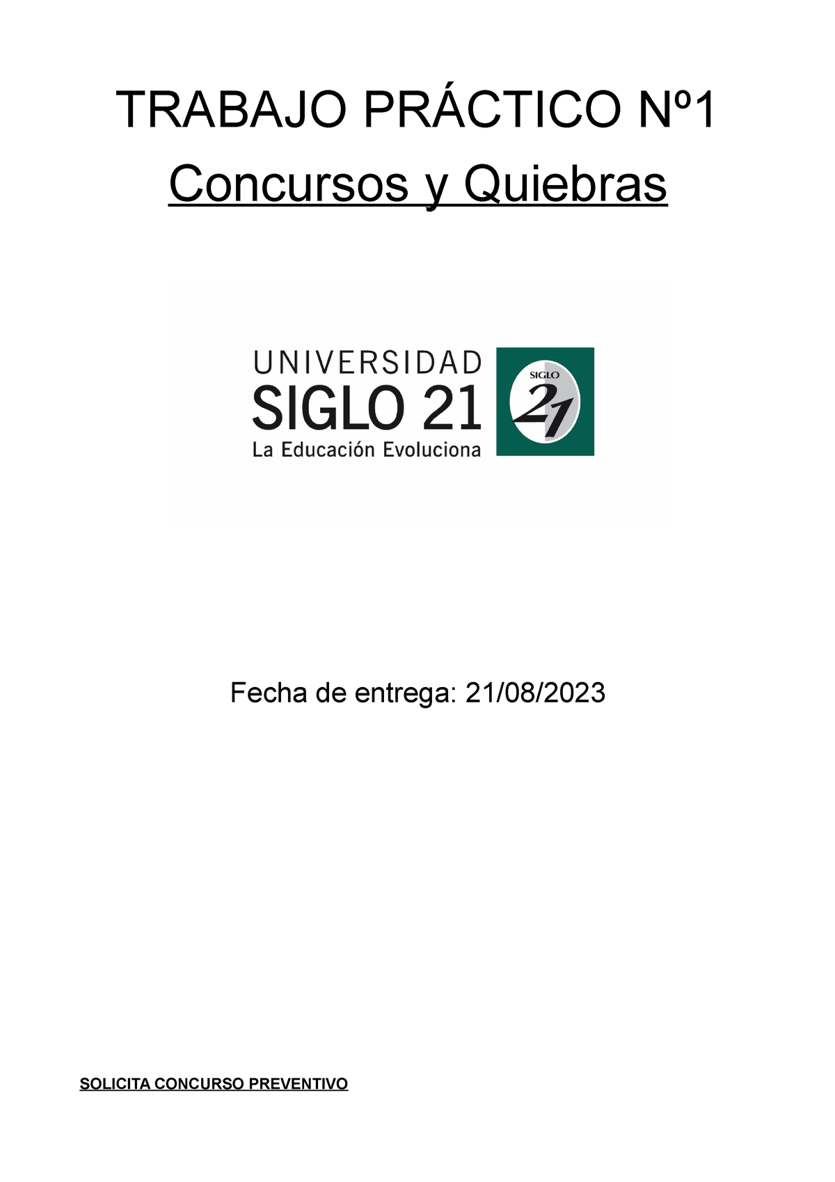 Tp 1 Concursos Y Quiebras Trabajo PrÁctico Nº Concursos Y Quiebras