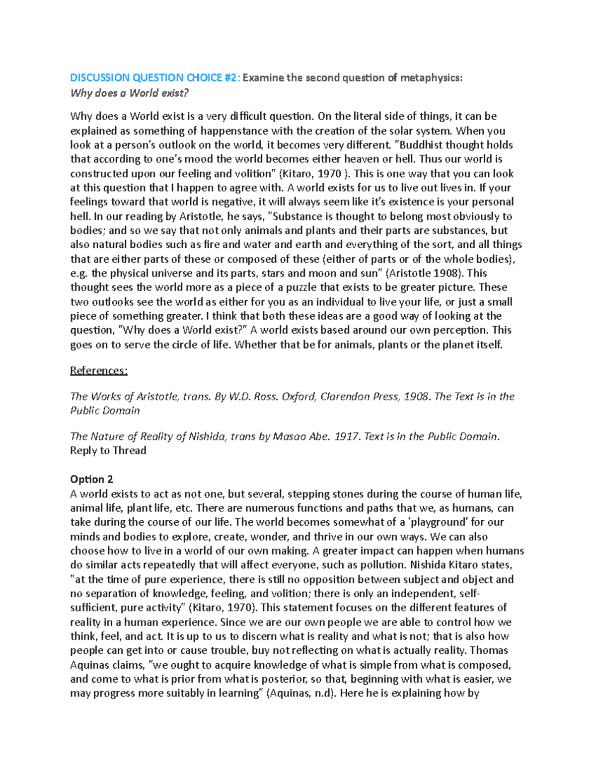 Discussion Question Choice #2 Examine the second question of ...