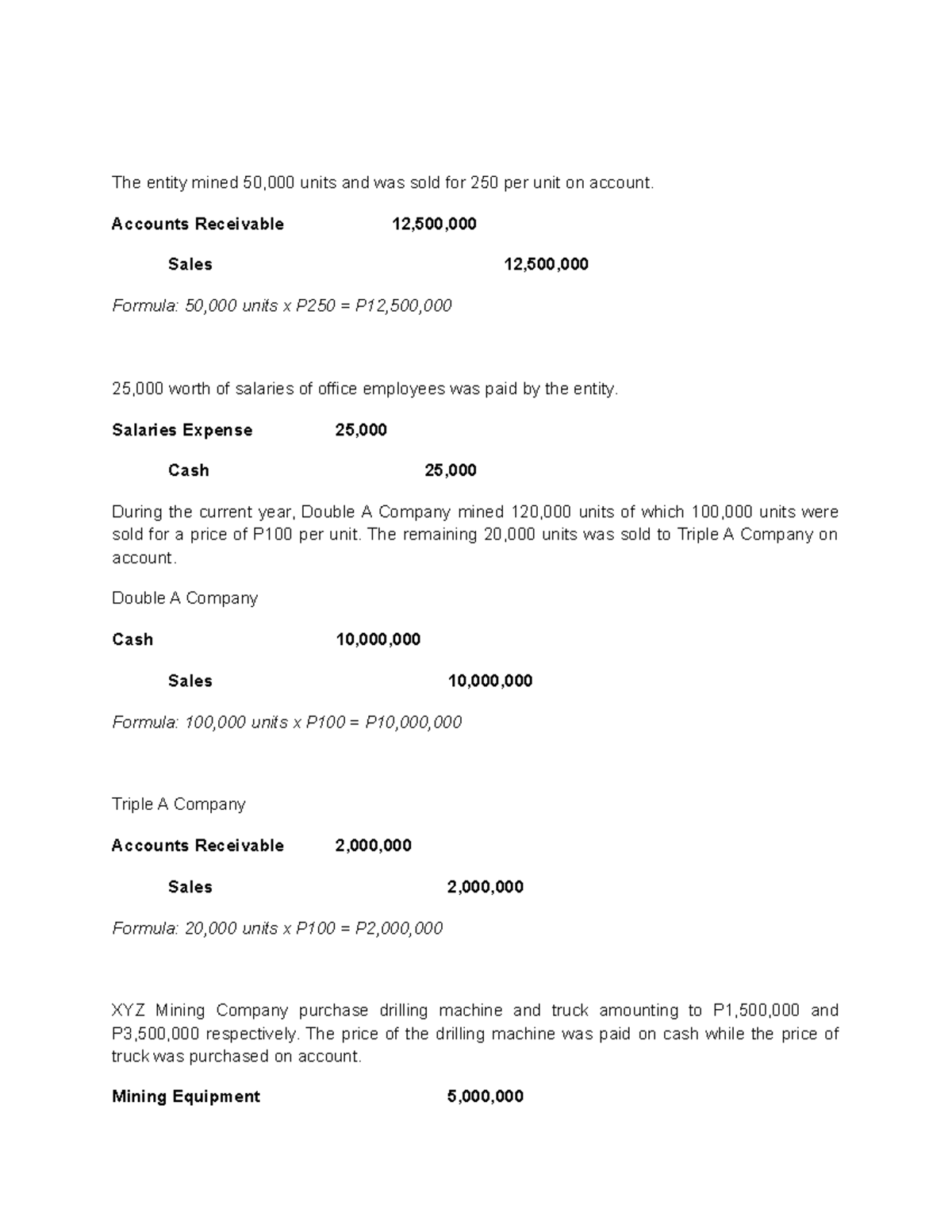 Sample practice problems 2 - The entity mined 50,000 units and was sold ...