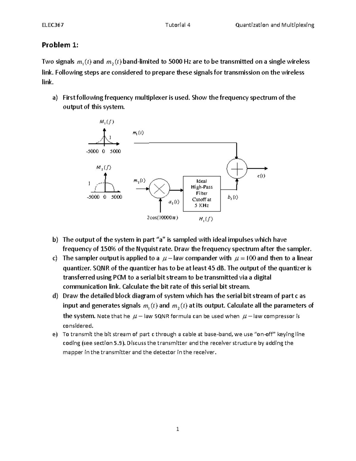 ELEC367 Tutorial 4, Quantization and Multiplexing ELEC367 Tutorial 4