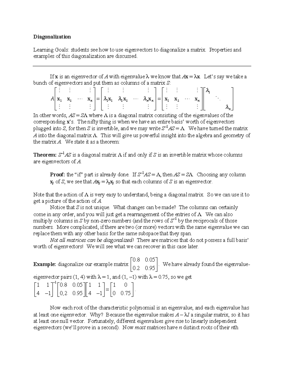 43 Diagonalization - Diagonalization Learning Goals: Students See How ...