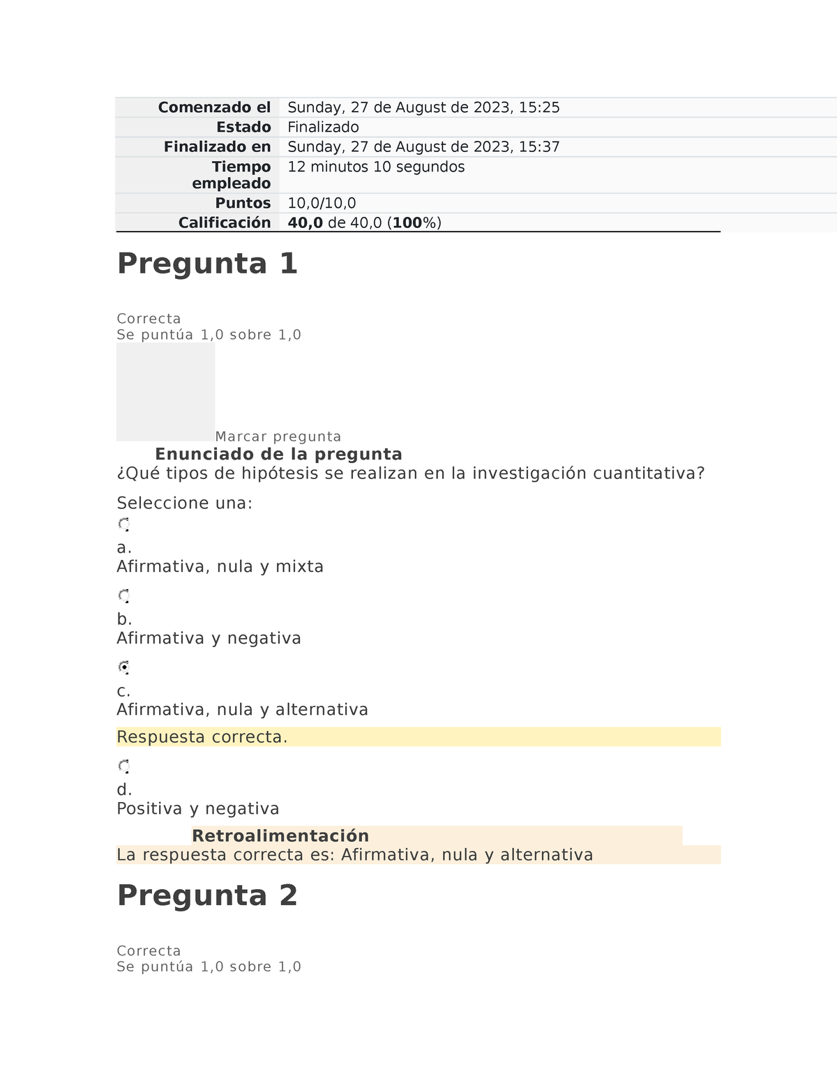 Examen Final - Comenzado El Sunday, 27 De August De 2023, 15: Estado ...