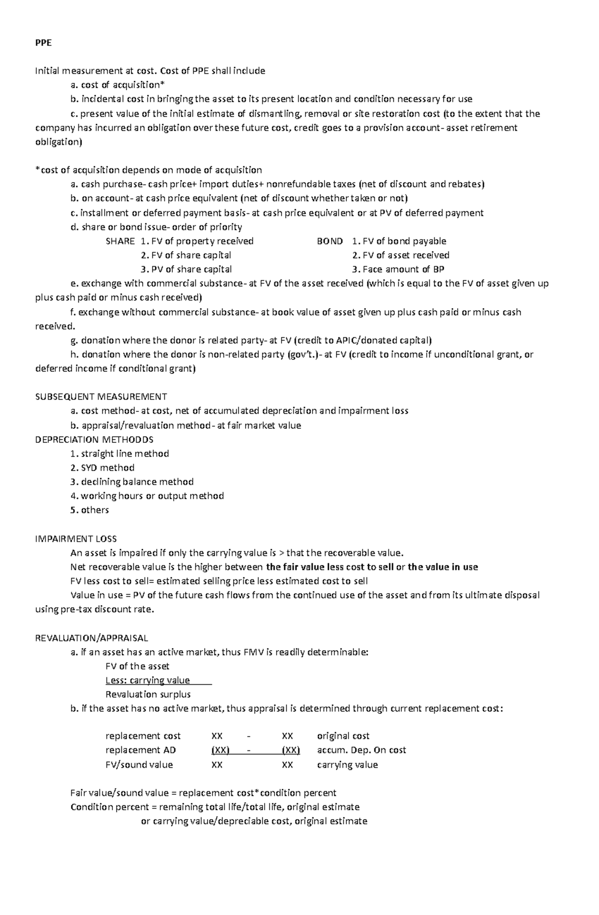 PPE-1 - NOTES - PPE Initial measurement at cost. Cost of PPE shall ...