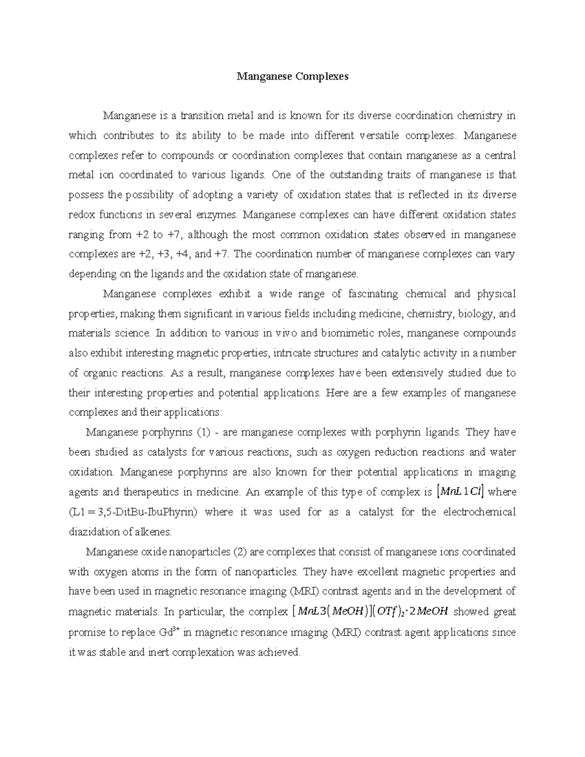 Manganese - Manganese complexes refer to compounds or coordination ...