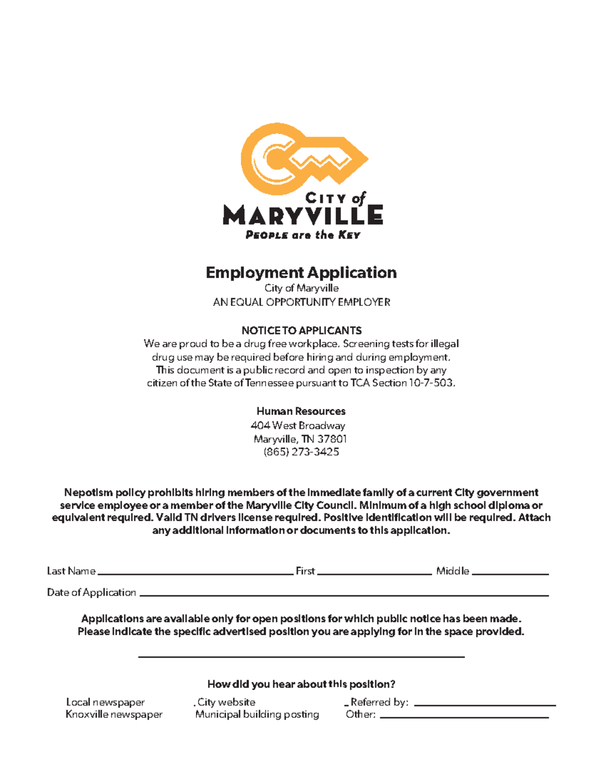 Employment application Employment Application City of Maryville AN