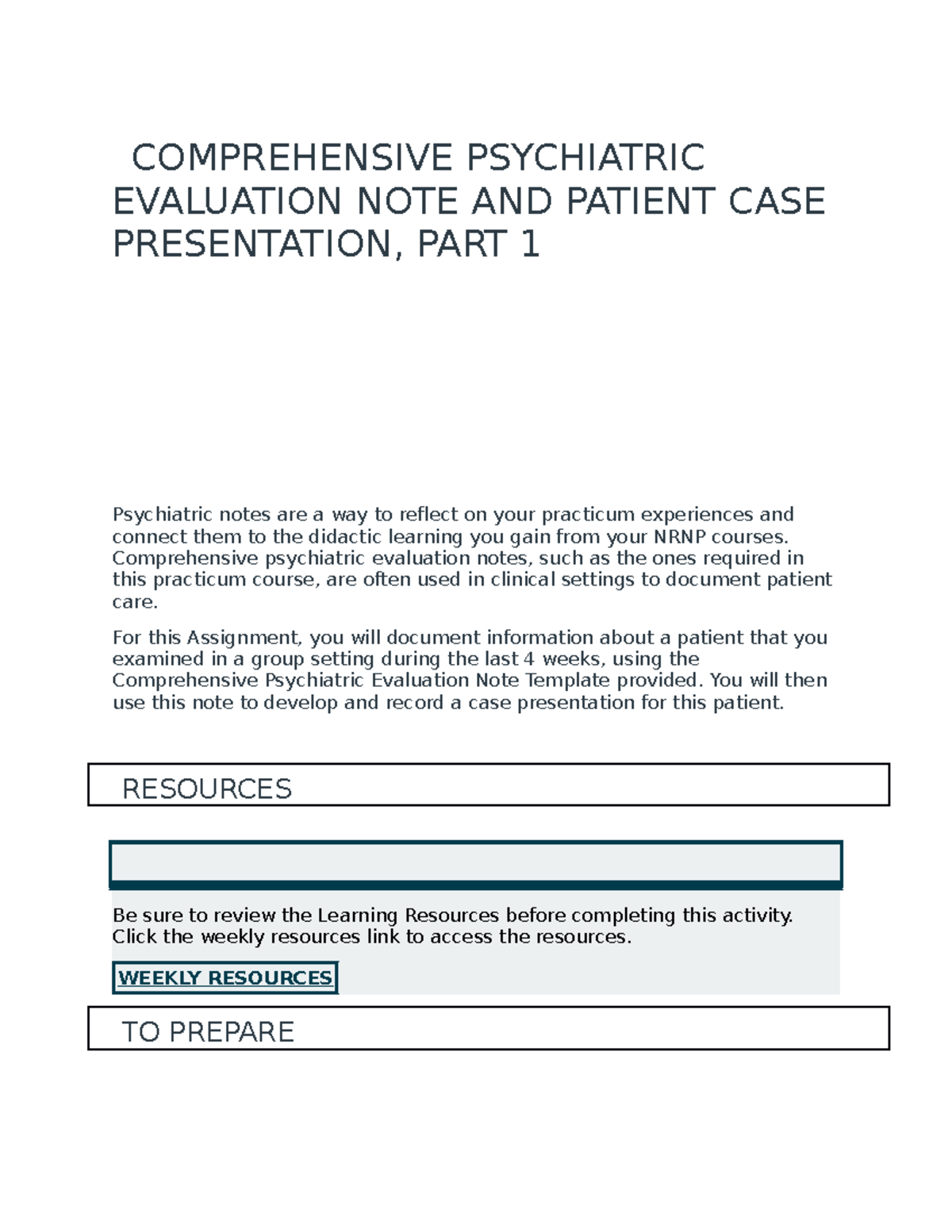Week4Assignment Week 4 Assignment COMPREHENSIVE PSYCHIATRIC