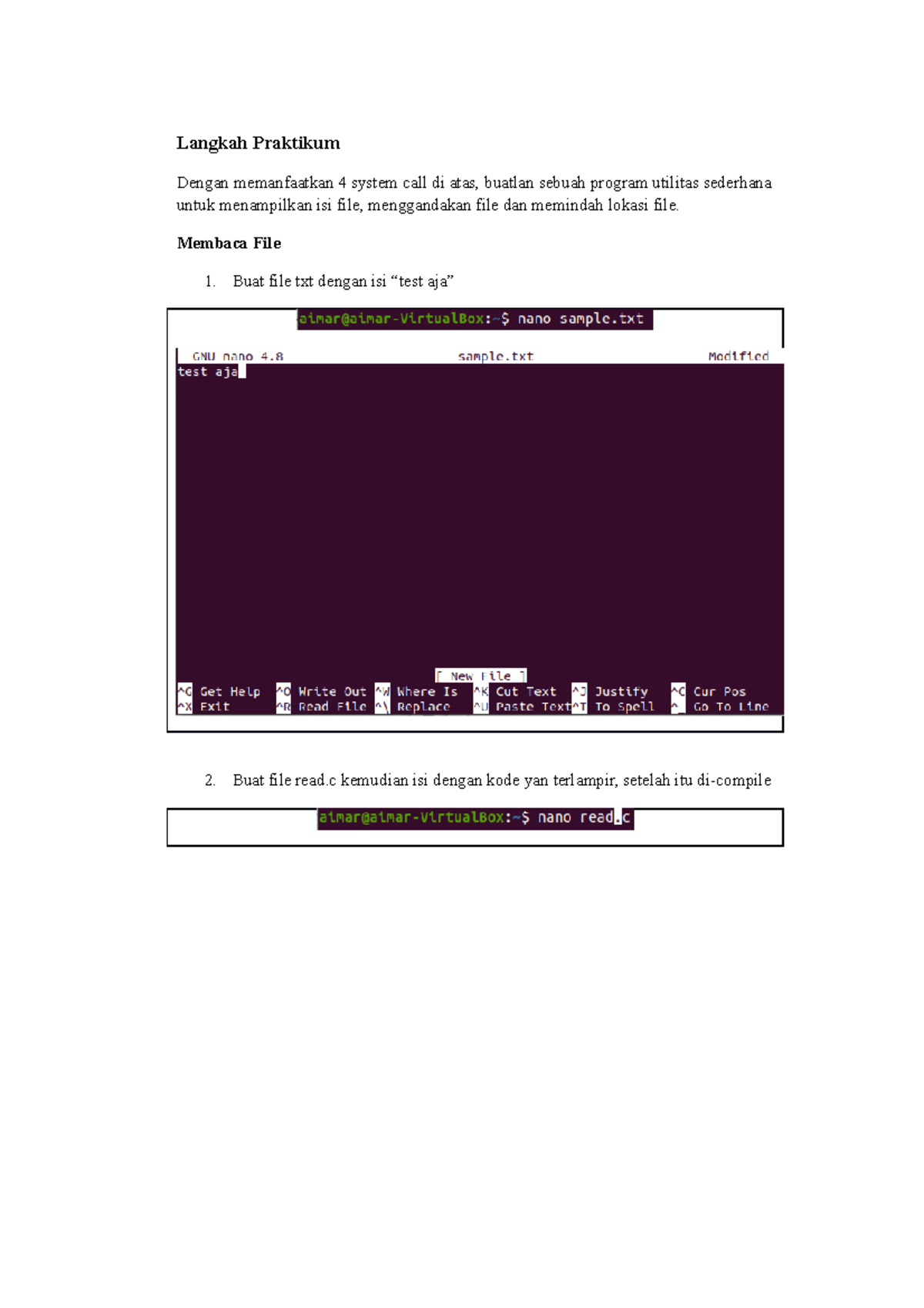 System call Membaca File 1. Buat file txt dengan isi “test aja” 2