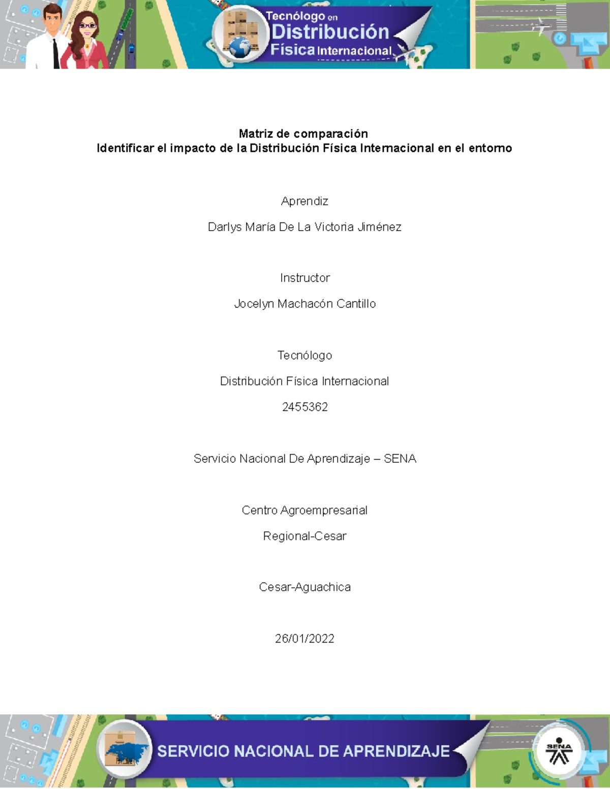 Evidencia Matriz De Comparacion Identificar El Impacto De La Distribucion Fisica Internacional