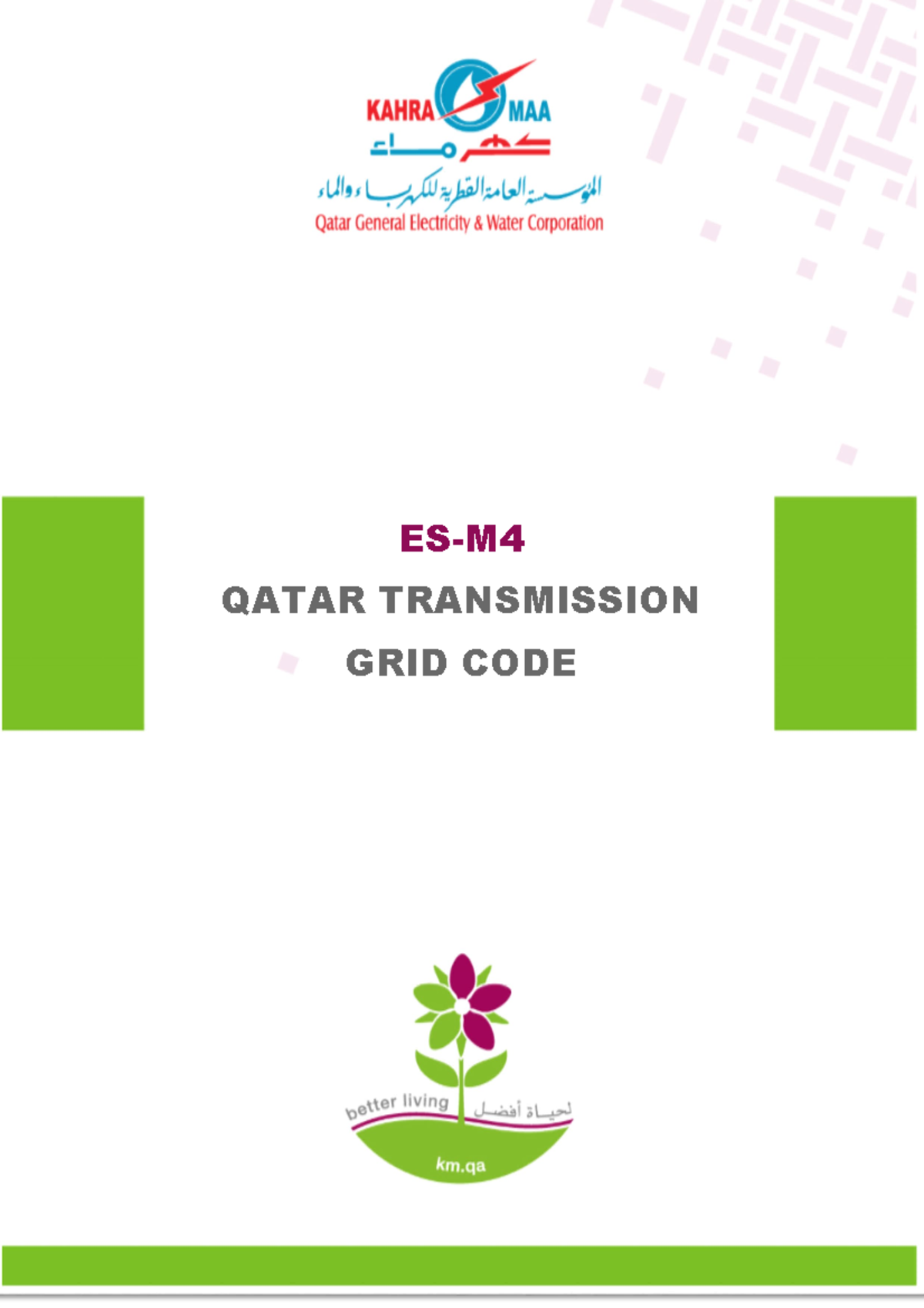 Grid Code 2020 ESM QATAR TRANSMISSION GRID CODE Qatar Transmission
