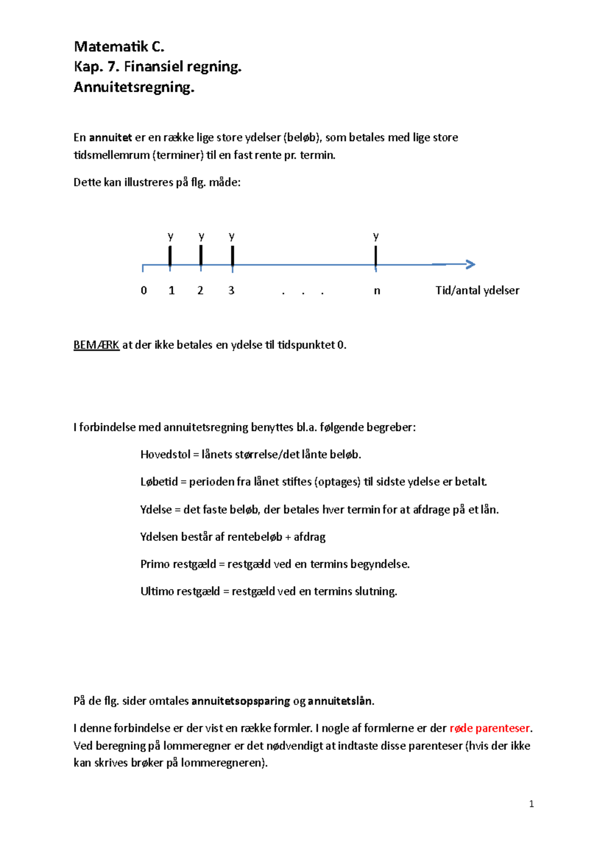 Formler Til Annuitetsregning - Kap. 7. Finansiel Regning ...