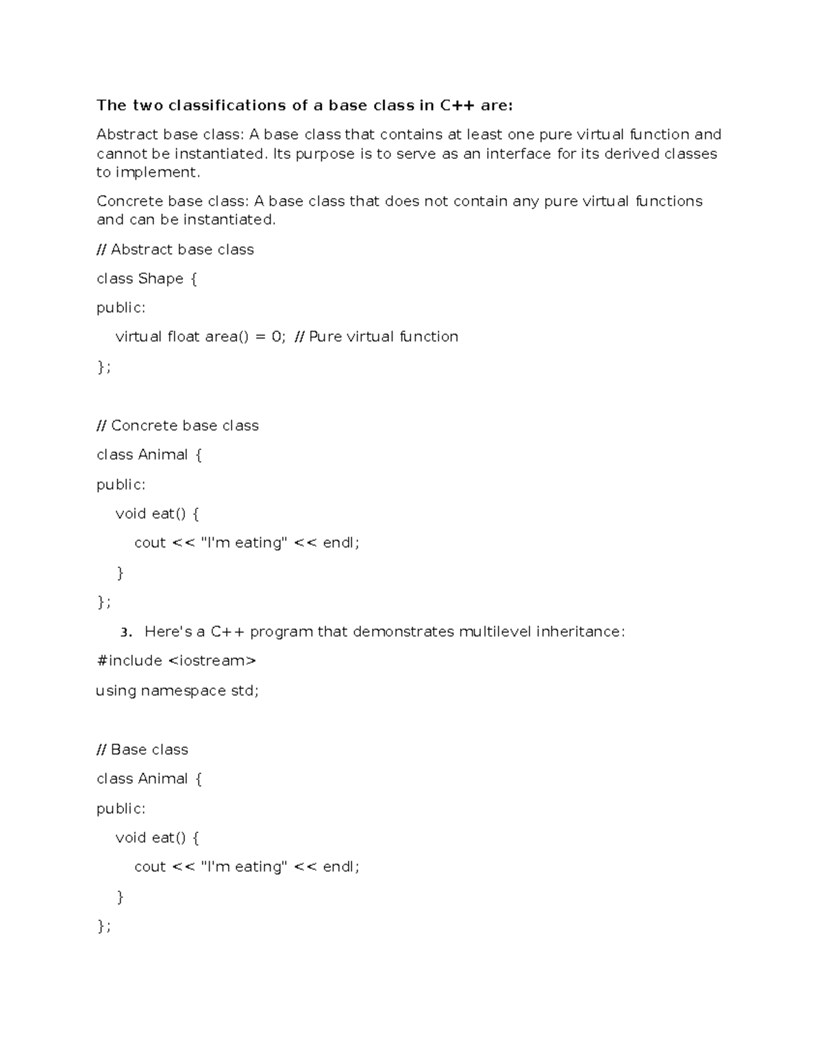C++ - Its purpose is to serve as an interface for its derived classes ...
