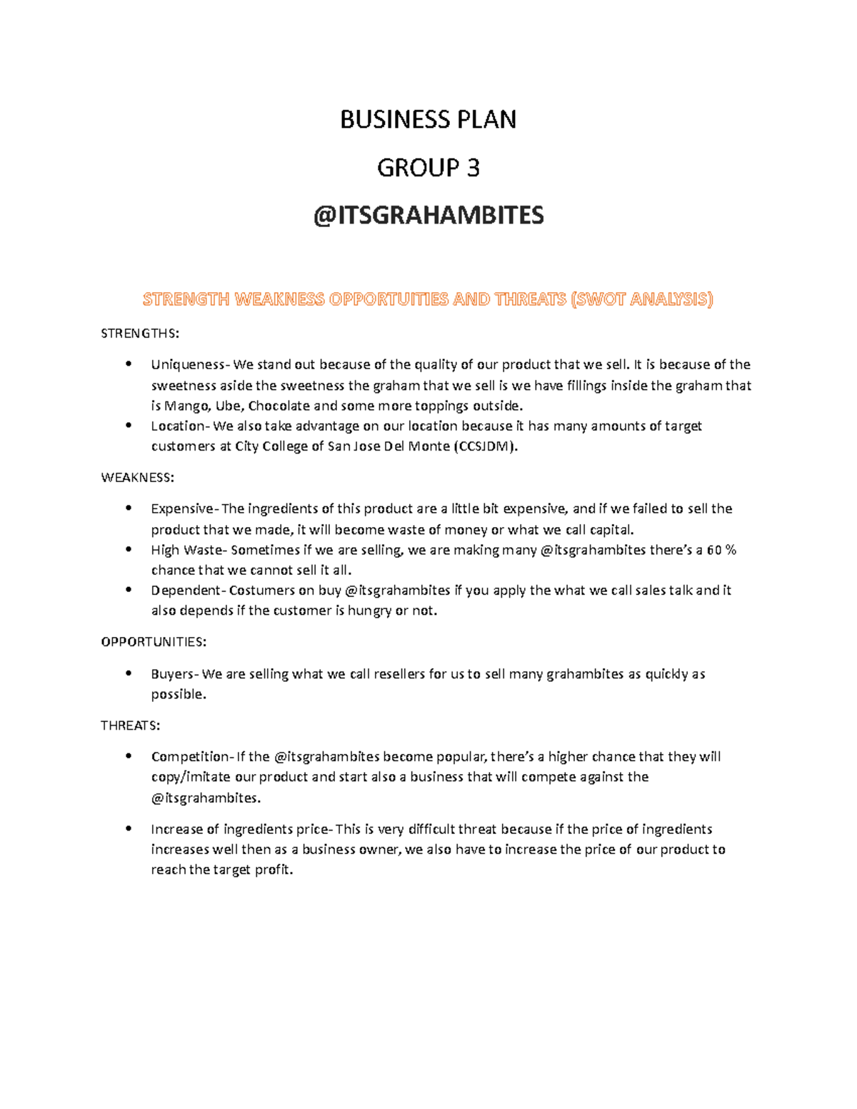 Group 3 swotanalysis timetable - BUSINESS PLAN GROUP 3 @ITSGRAHAMBITES ...