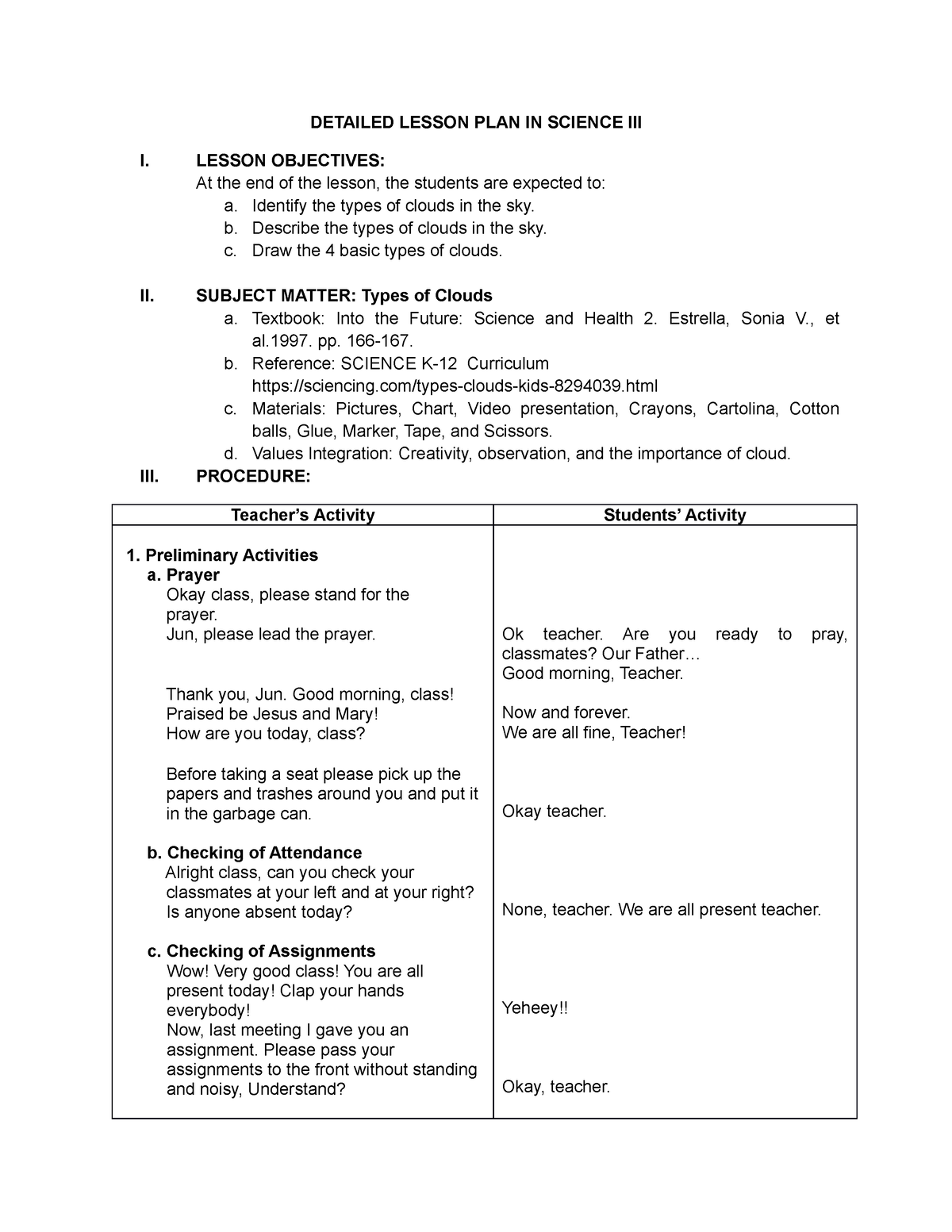 Detailed Lesson Plan In Science Iii Detailed Lesson Plan In Science Iii I Lesson Objectives 4456