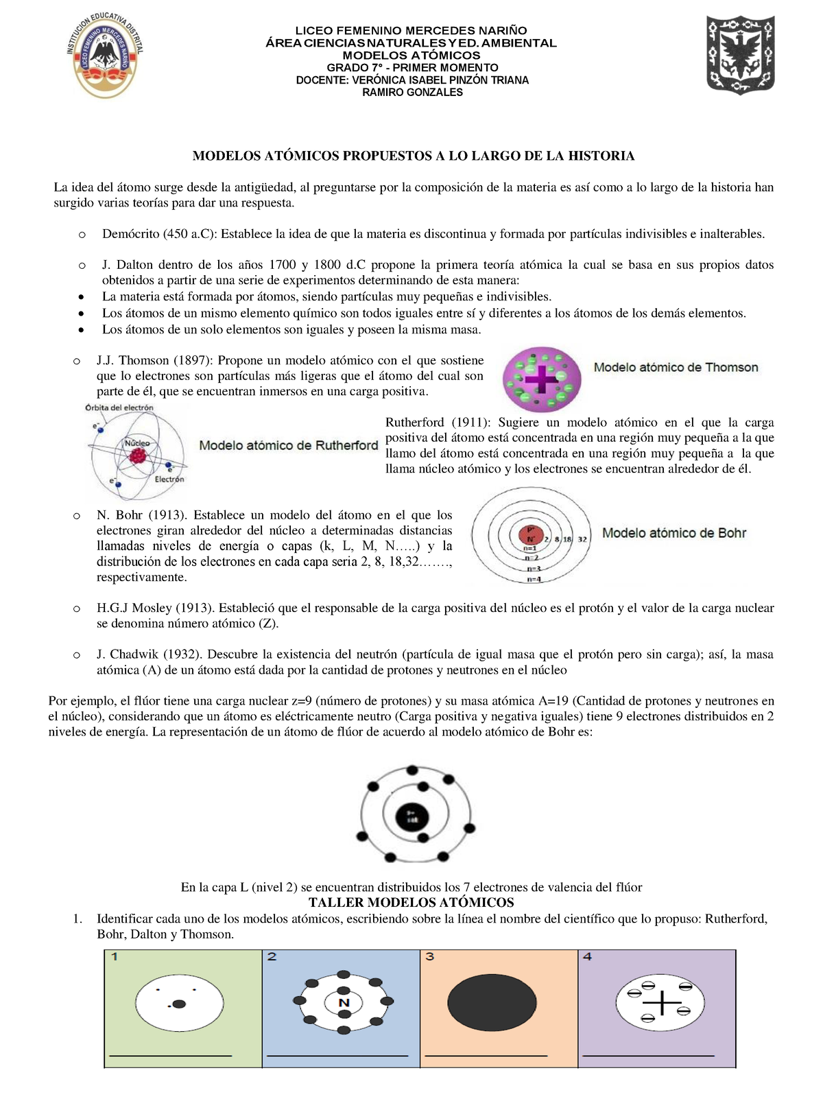 Taller modelos atomicos grado septimo - ÁREA CIENCIAS NATURALES Y ED.  AMBIENTAL MODELOS ATÓMICOS - Studocu