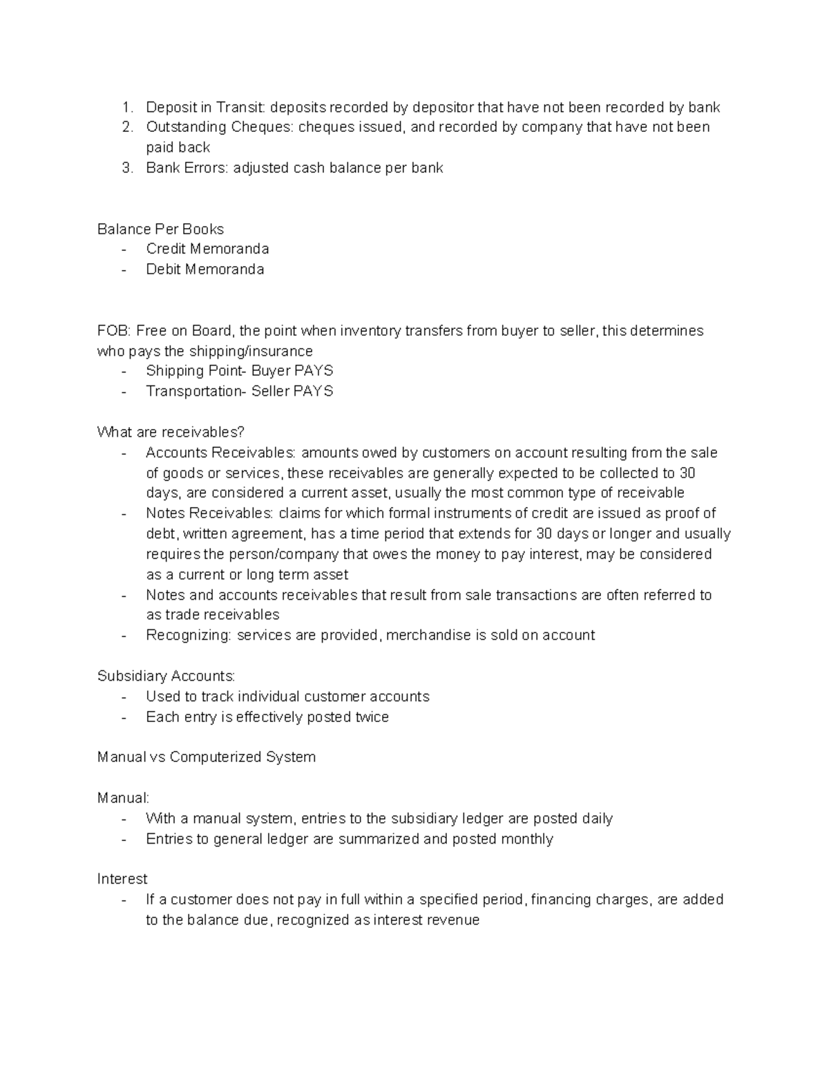 Accounting 2 Lecture notes 2 1. Deposit in Transit deposits