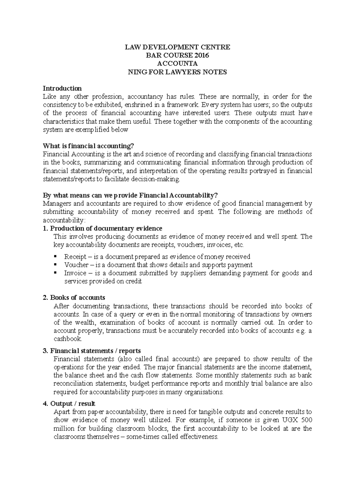 Notes for Accounting for Lawyers 2016 LAW DEVELOPMENT CENTRE BAR COURSE 2016 ACCOUNTA NING FOR