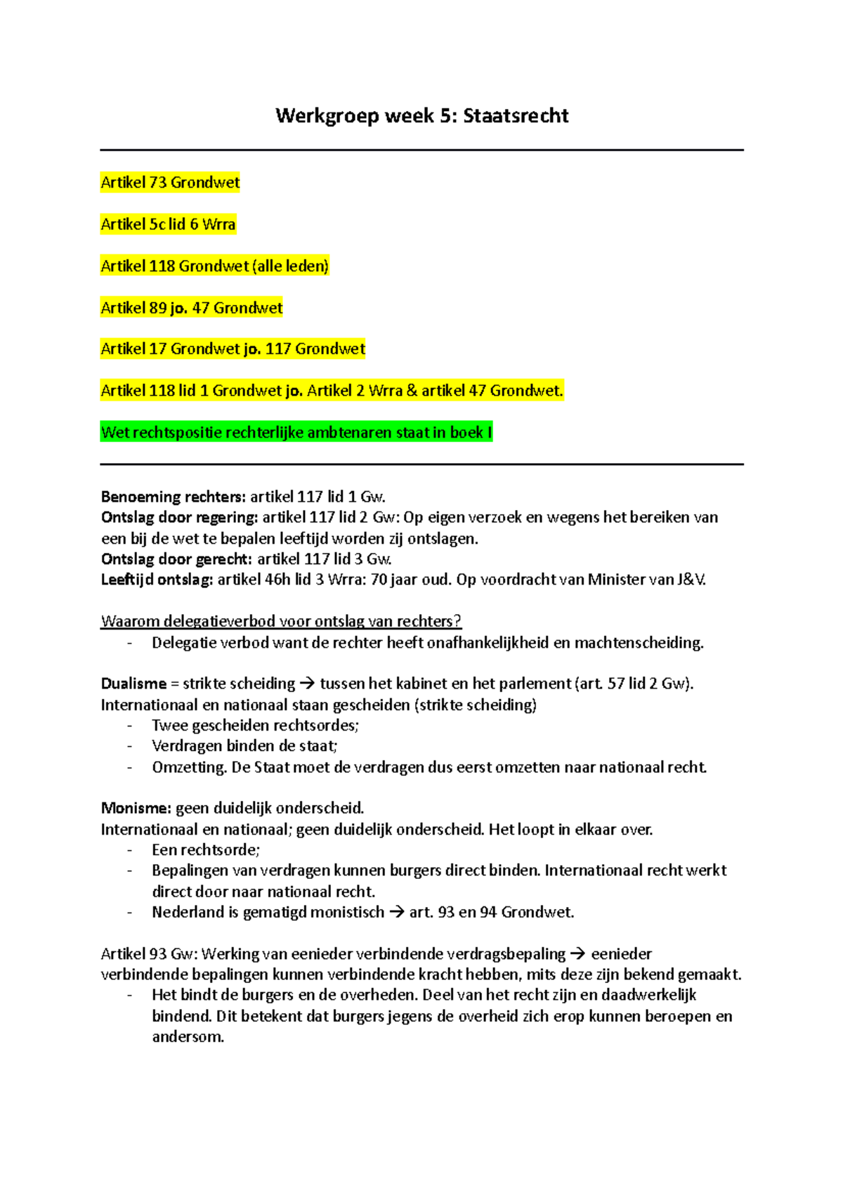 Staatsrecht Werkgroep Week 5 - Werkgroep Week 5: Staatsrecht Artikel 73 ...