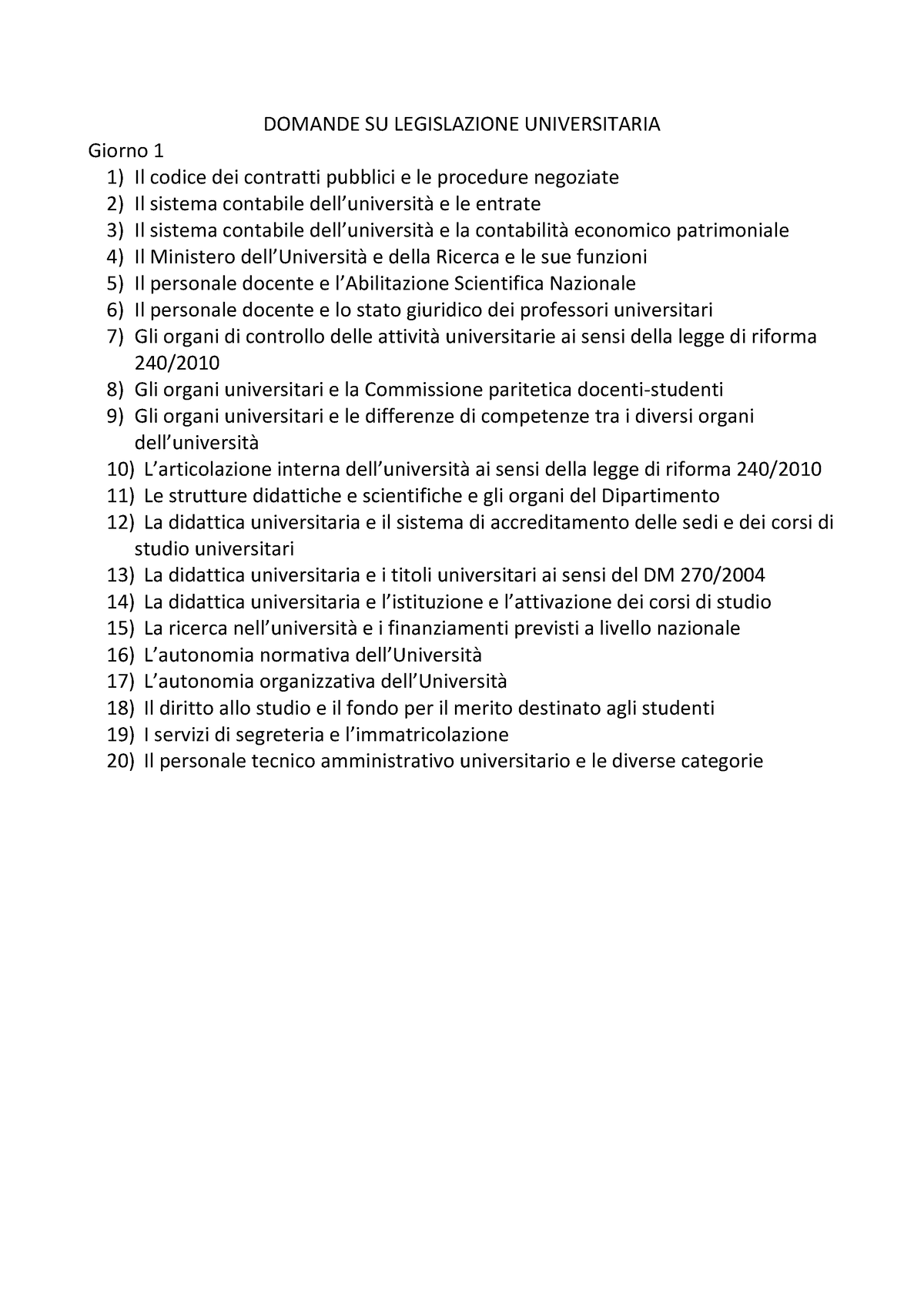 Domande Legislazione Universitaria Domande Su Legislazione Universitaria Giorno Il Codice