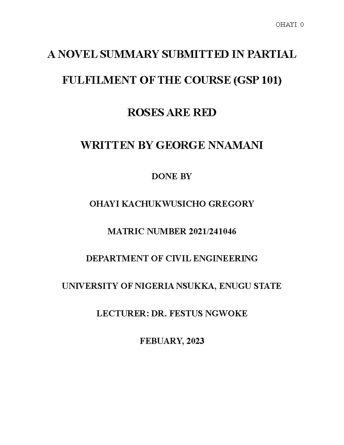 Roses are Red summary A NOVEL SUMMARY SUBMITTED IN PARTIAL FULFILMENT