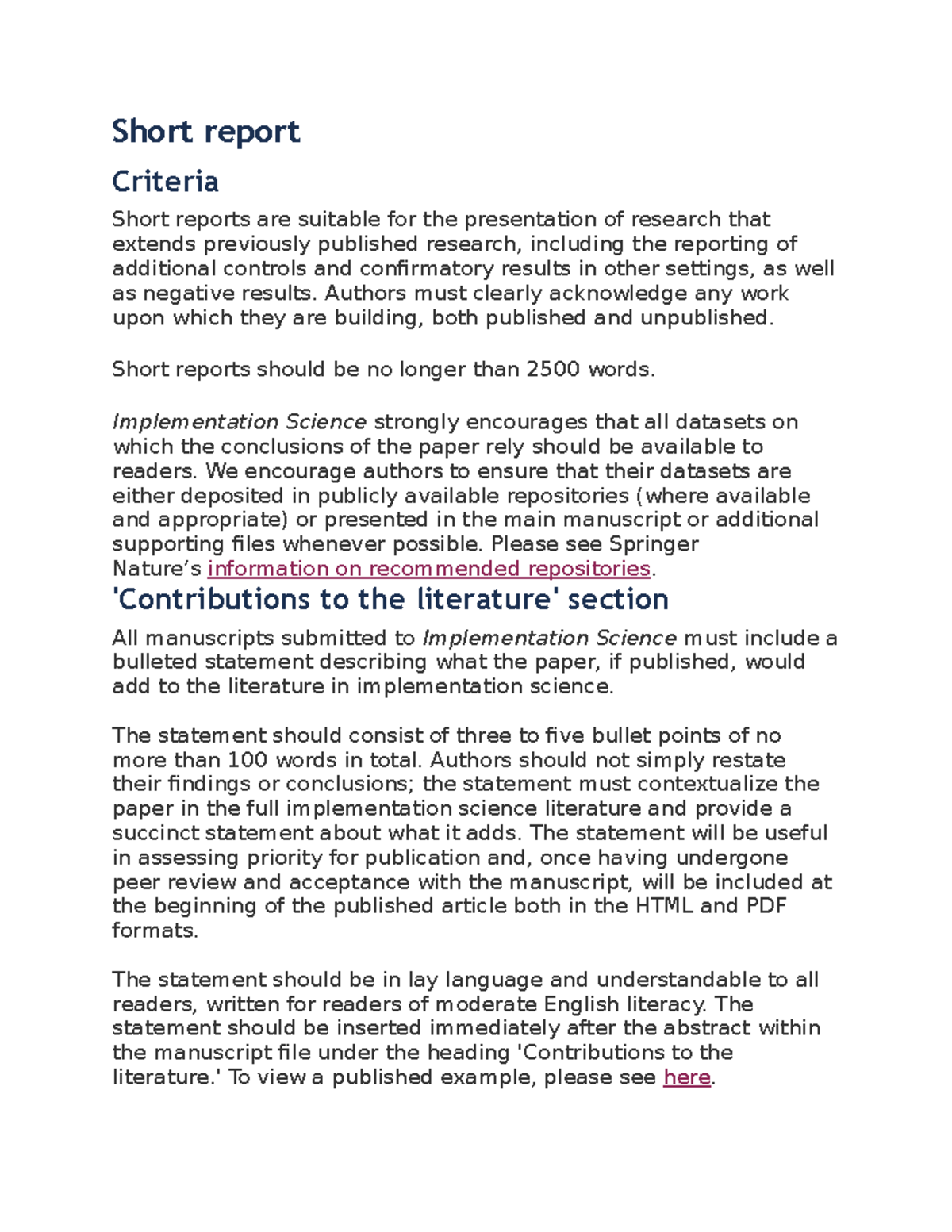 Short report - Short report Criteria Short reports are suitable for the ...