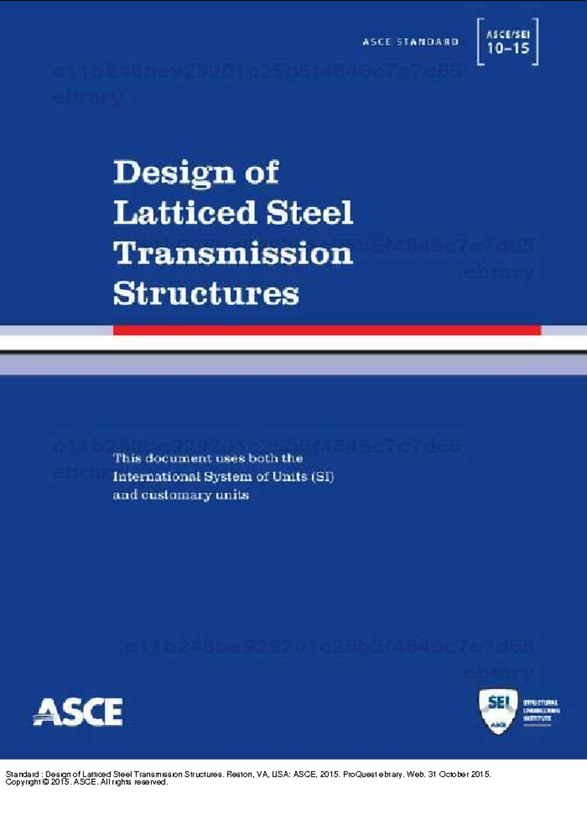 ASCE10-15(Design of Latticed steel transmission structures) - Standard ...