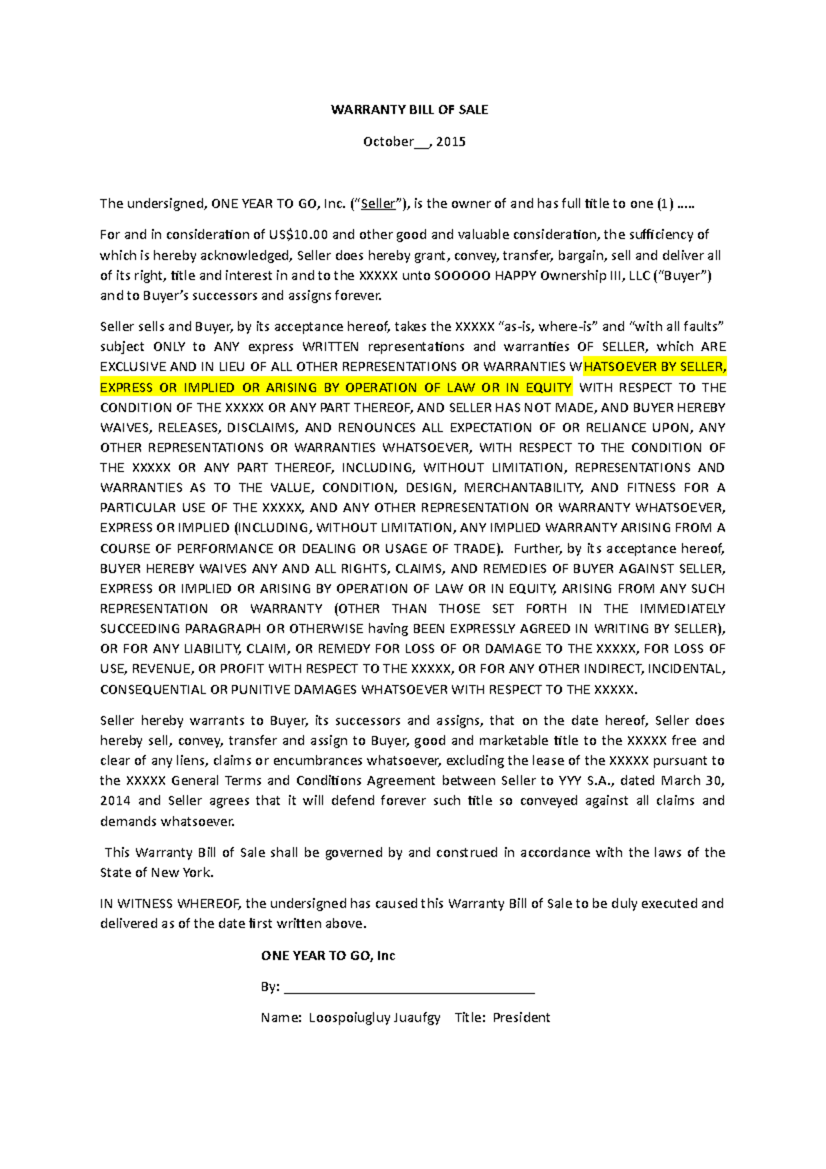 8. Warranty Bill of Sale Source WARRANTY BILL OF SALE October__, 2015