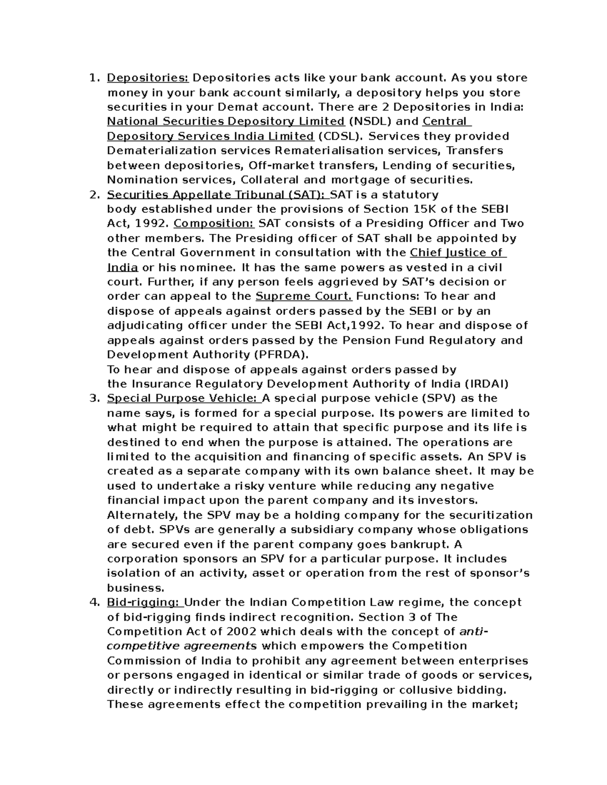 Short notes Competition law copy - Depositories: Depositories acts like ...