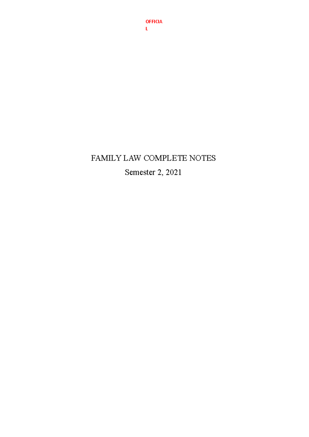 Family LAW Notes - FAMILY LAW COMPLETE NOTES Semester 2, 2021 L WEEK ...