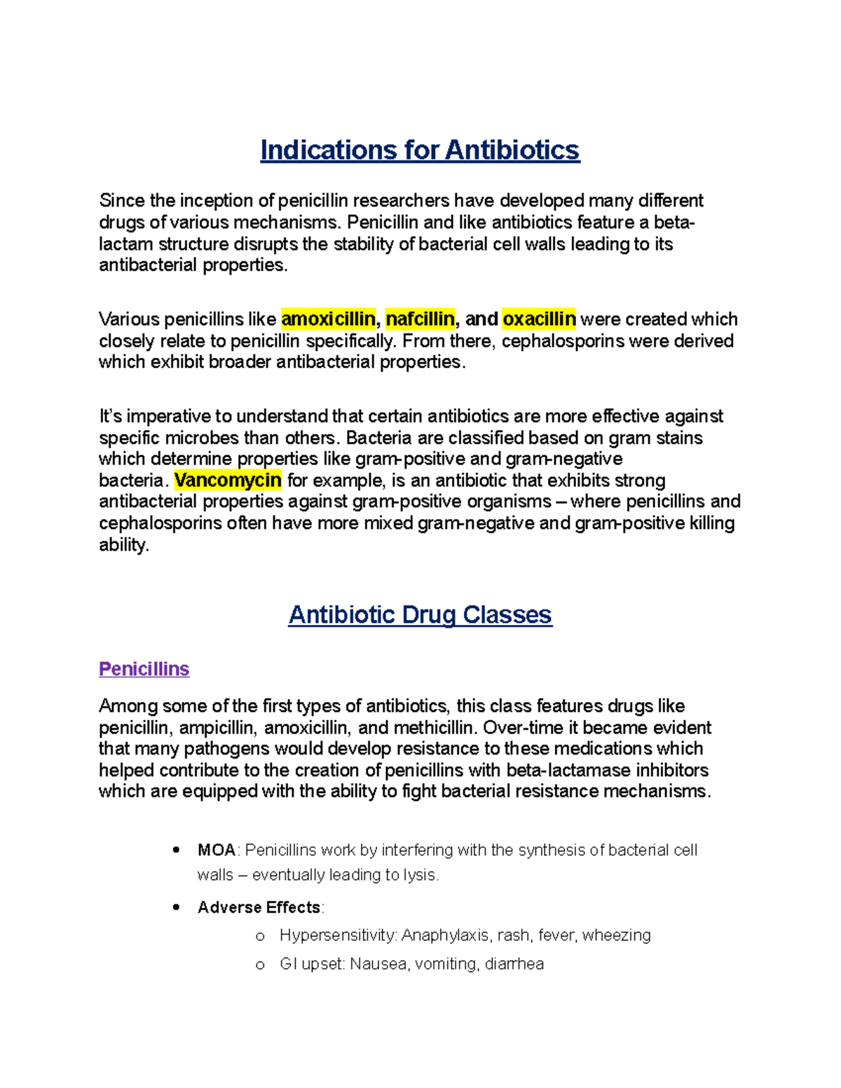 Indications for Antibiotics Indications for Antibiotics Since the