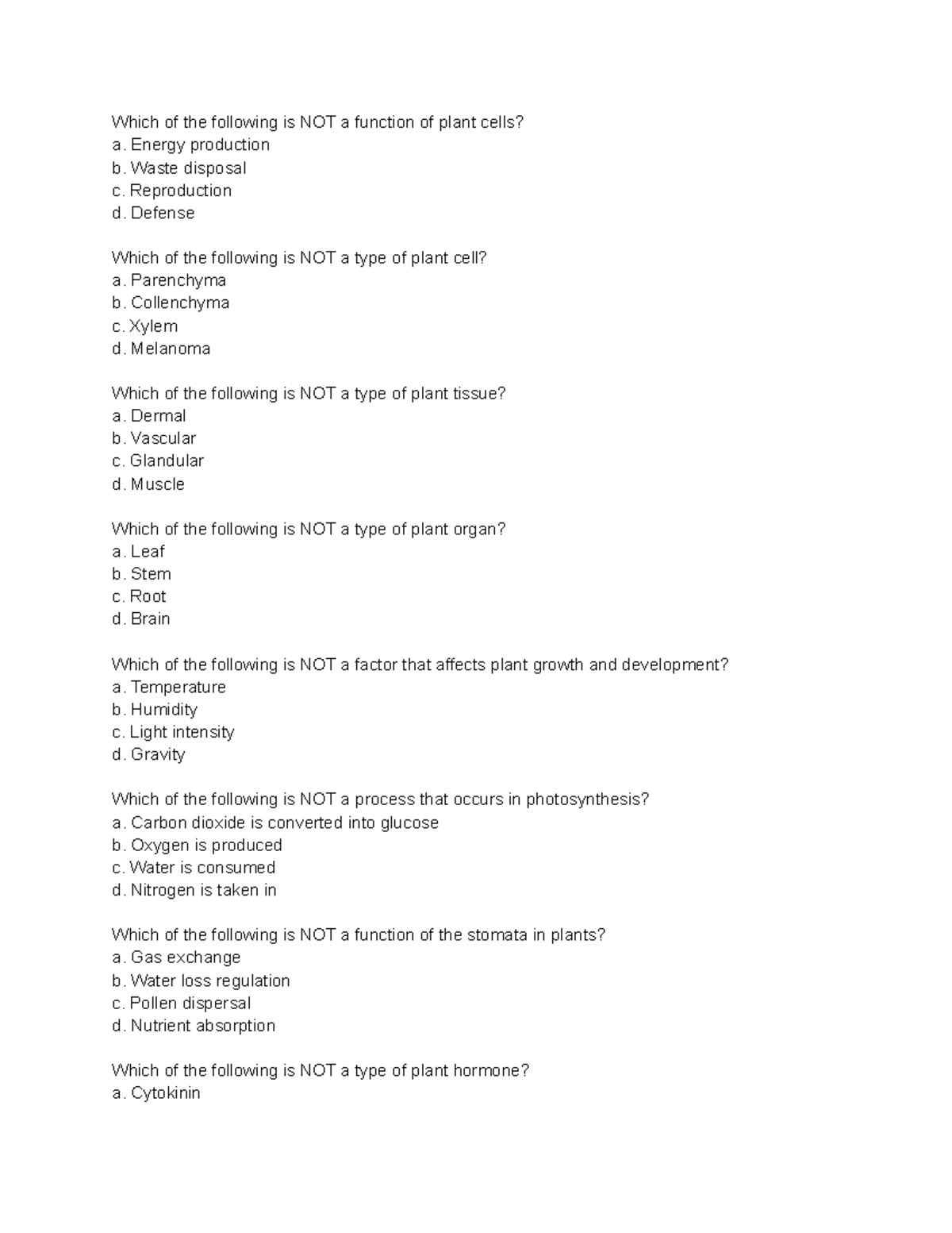Plant Biophysics and Modeling quiz Which of the following is NOT a