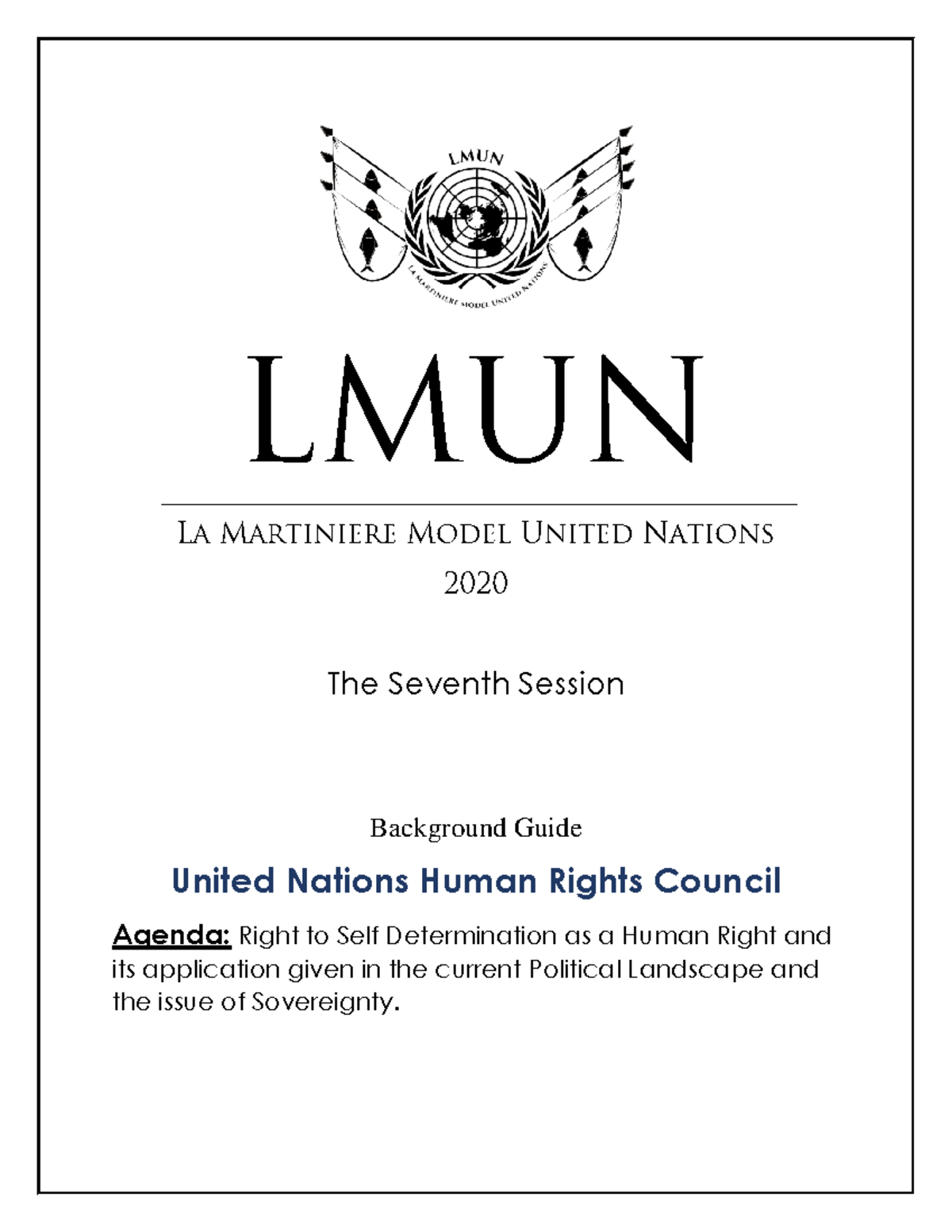 Background Guide The Seventh Session Background Guide United Nations