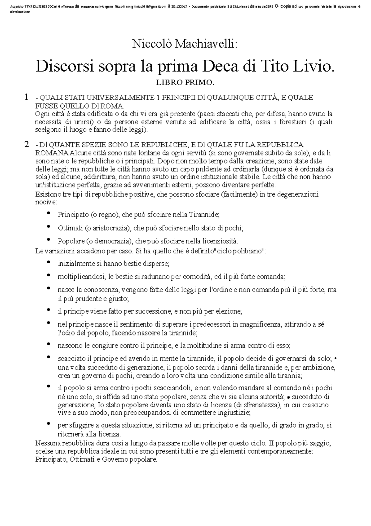 Machiavelli discorsi sopra la prima deca di tito livio LIBRO PRIMO. 1 QUALI STATI